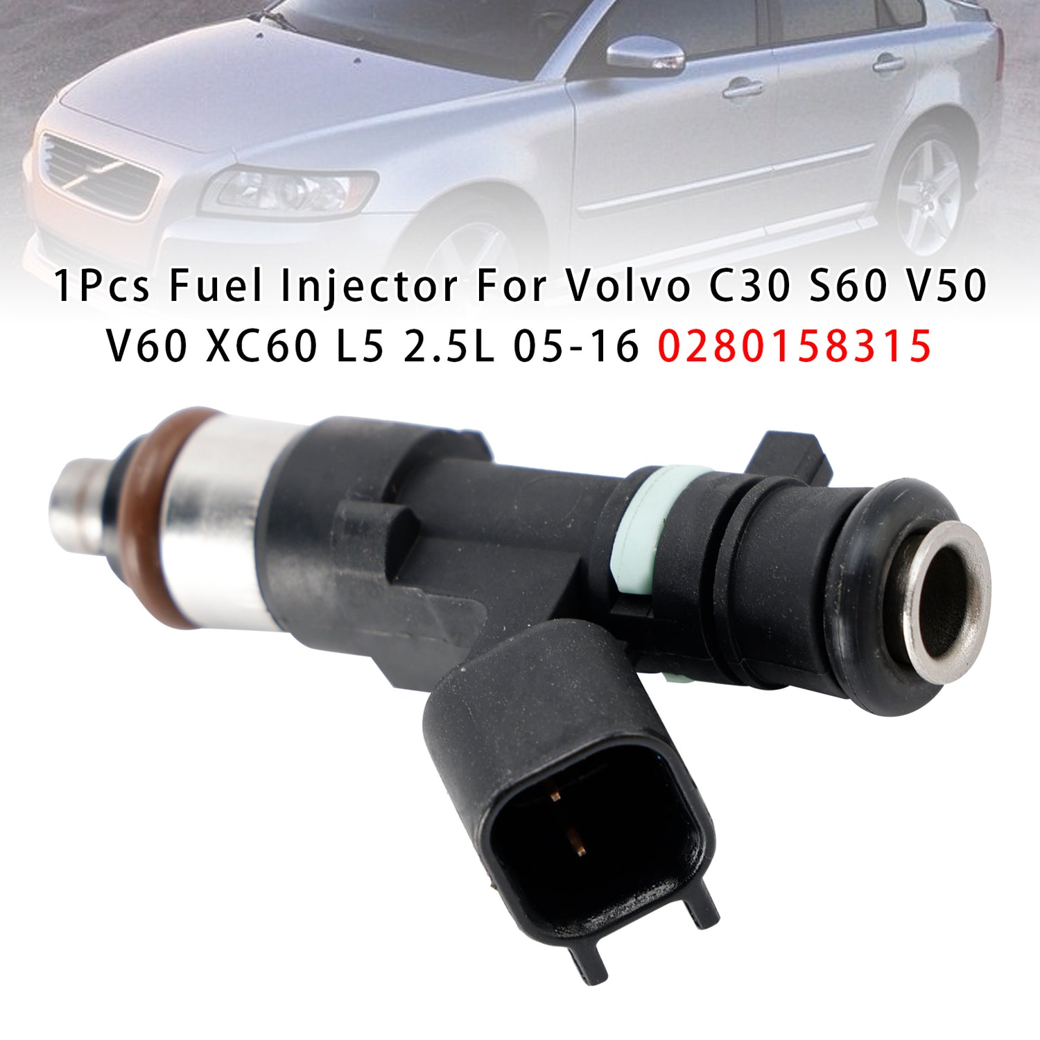 Volvo C30 S60 V50 V60 XC60 L5 2.5L 2005-2016 0280158315 1PCS Fuel Injector