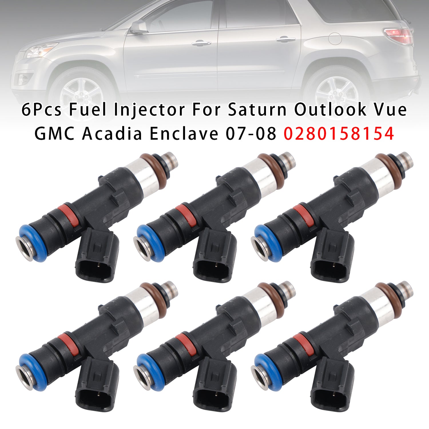 Saturn Outlook Vue GMC Acadia Enclave 2007-2008 0280158154 6PCS Fuel Injector