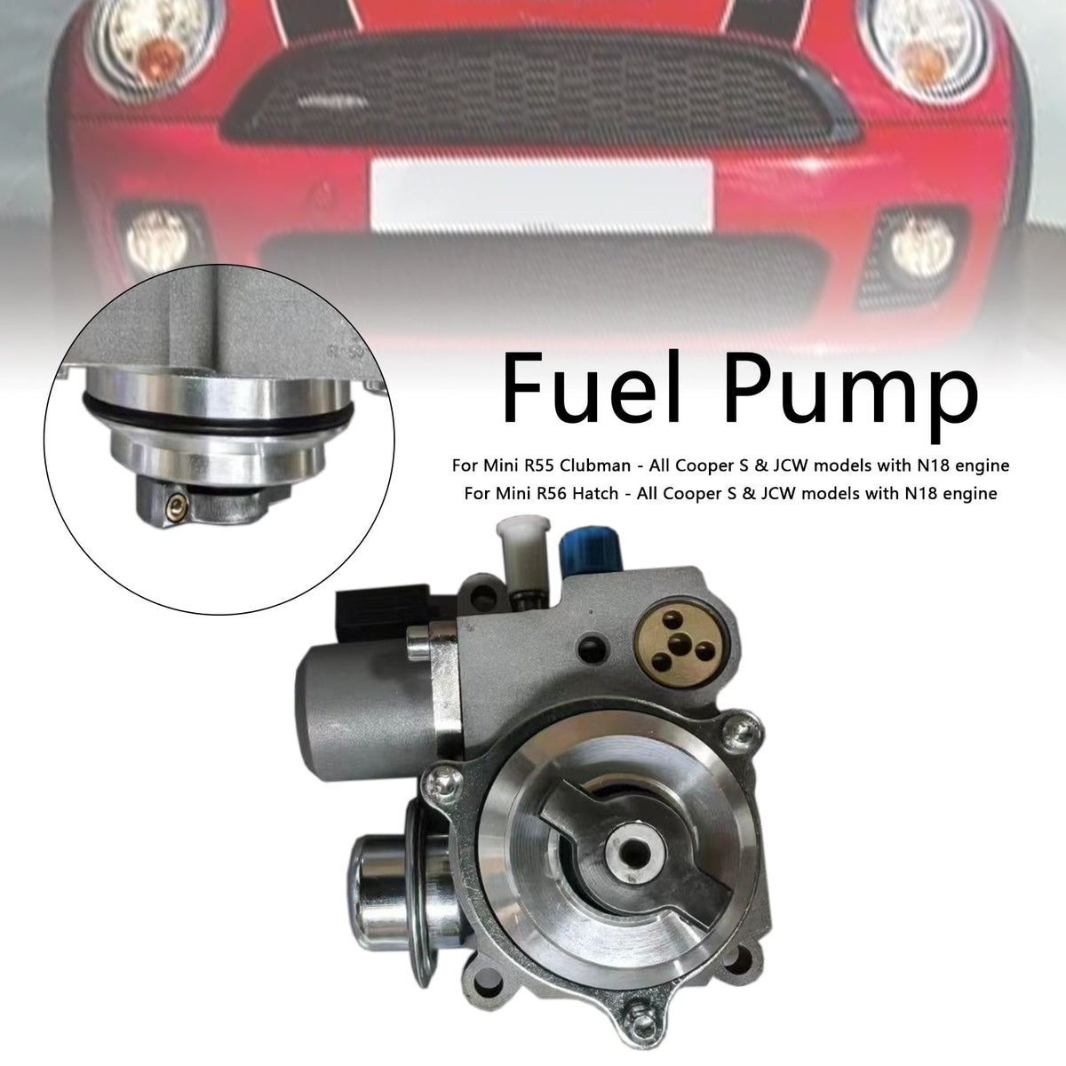 Mini R57 Convertible 1.6T Cooper S & JCW N18 Engine High Pressure Fuel Pump 13517592429 13517630644