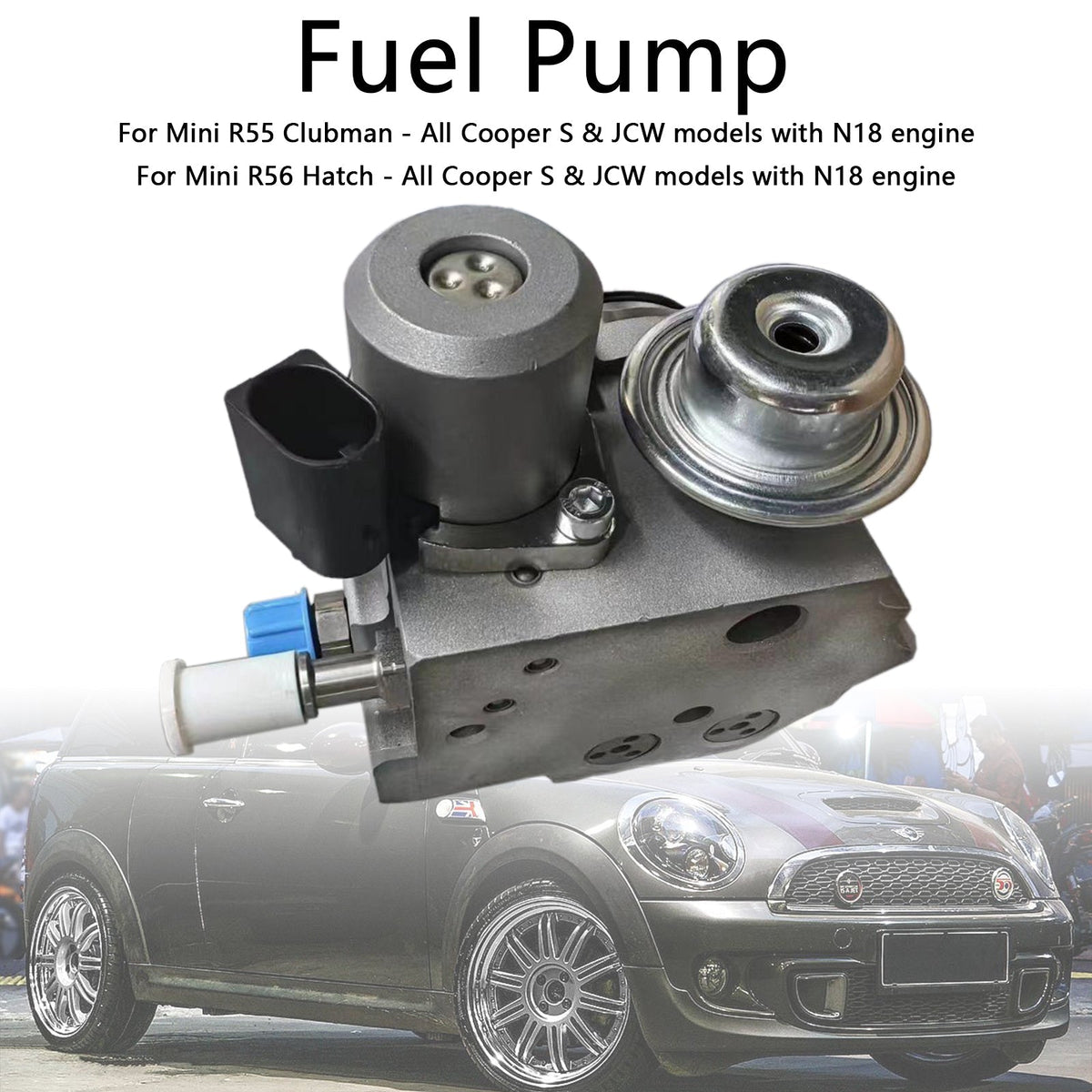 Mini R56 Hatch 1.6T Cooper S & JCW N18 Engine High Pressure Fuel Pump 13517592429 13517630644