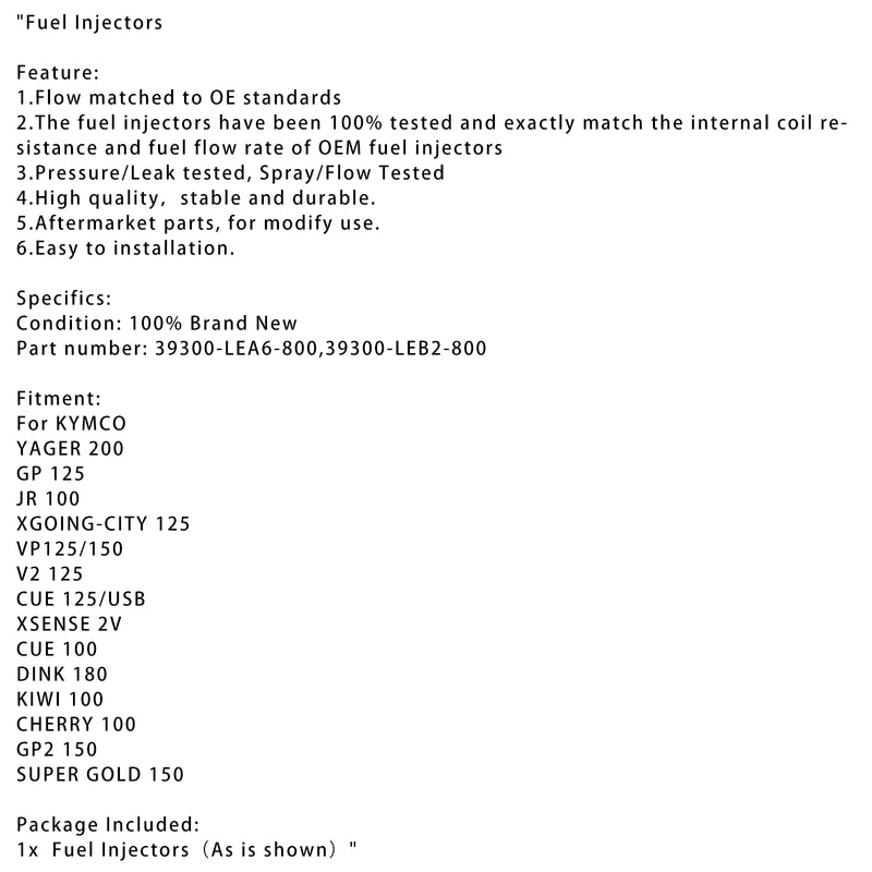 KYMCO YAGER 200 GP 125 JR 100 39300-LEA6-800 39300-LEB2-800 Fuel Injector