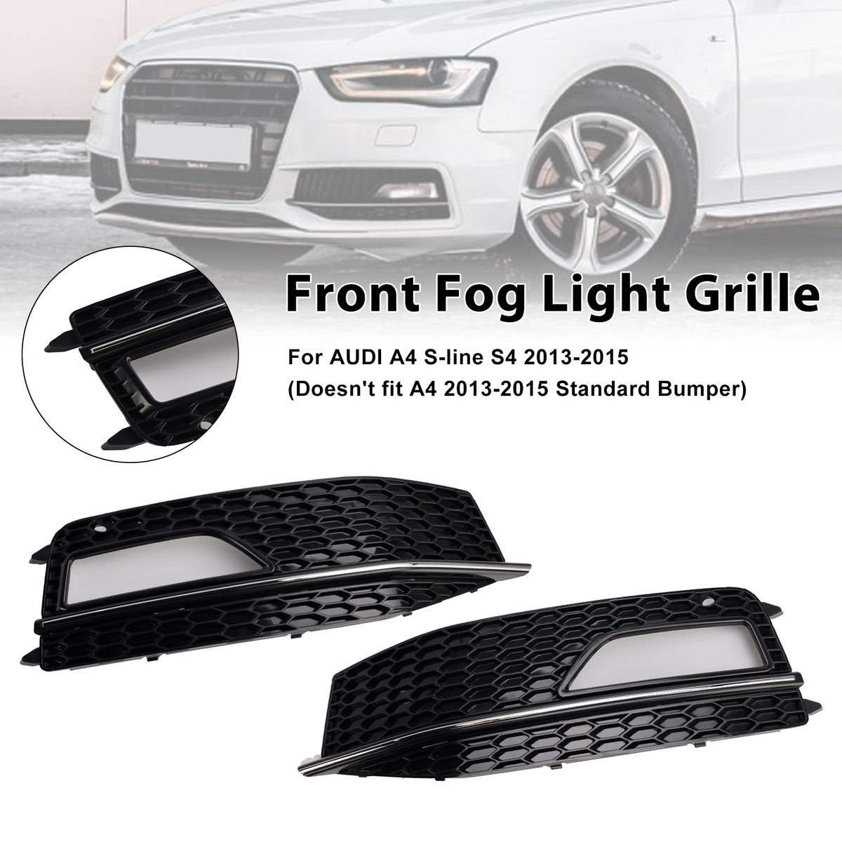 Audi A4 S-line S4 2013-2015 Bumper Fog Light Lamp Cover Grill Grille 8K0807682M 8K0807681 L