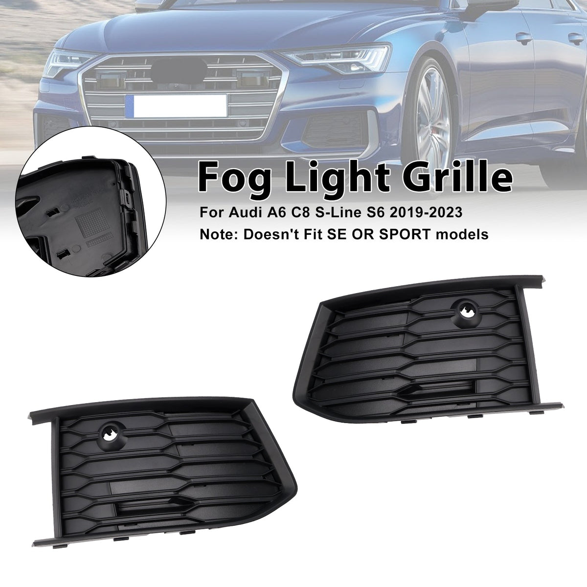 2019-2023  Audi A6 C8 S-Line S6 Pair Front Fog Light Lamp Bezel Grill