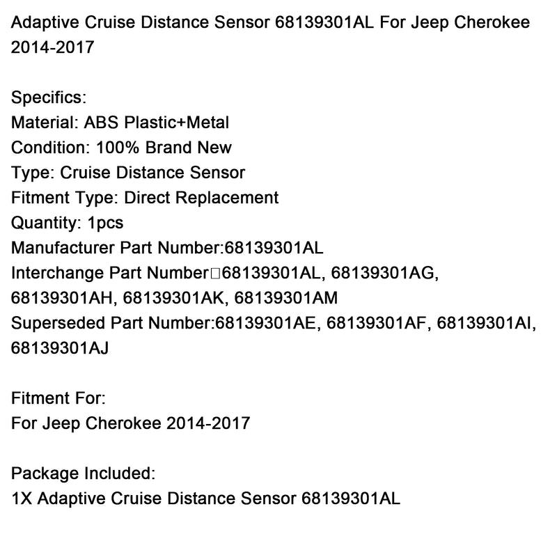 Jeep Cherokee 2014-2017 Adaptive Cruise Distance Sensor 68139301AL