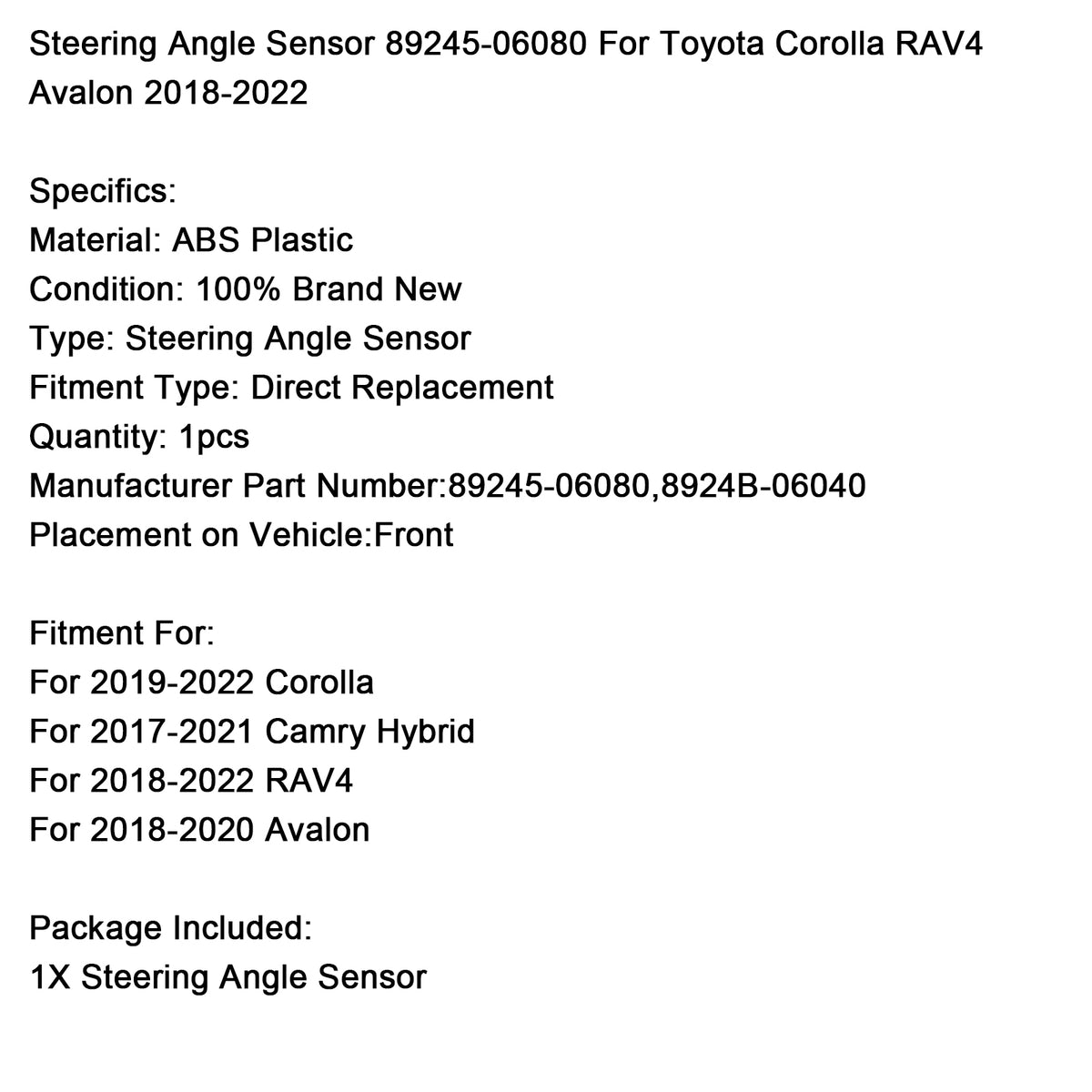 Toyota RAV4 2018-2022 Corolla 2019-2022 Steering Angle Sensor 89245-06080