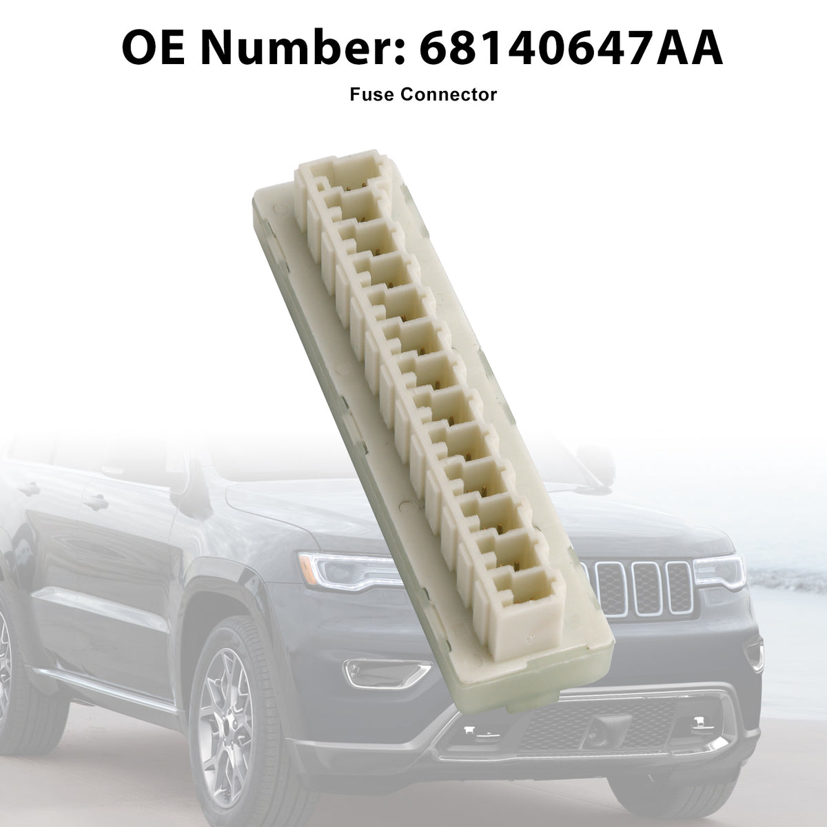 Jeep Grand Cherokee 2014-2015, 2019-2021 Fuse Connector 68140647AA