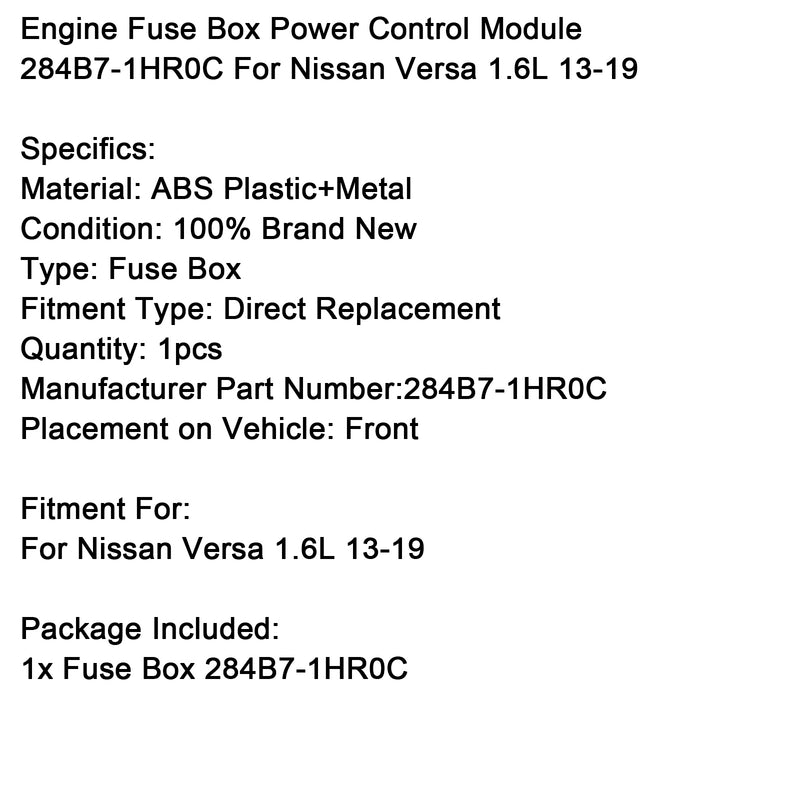 Nissan Versa 1.6L 13-19 Engine Fuse Box Power Control Module 284B7-1HR0C