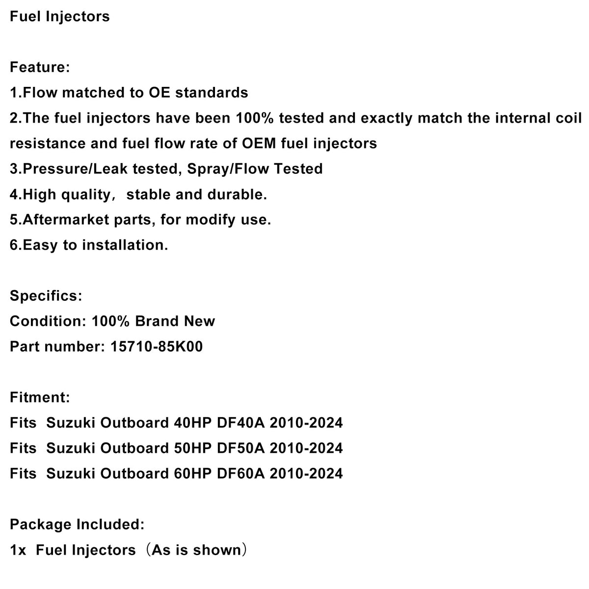 Suzuki DF40A DF50A DF60A Outboard 15710-85K00 Fuel Injectors