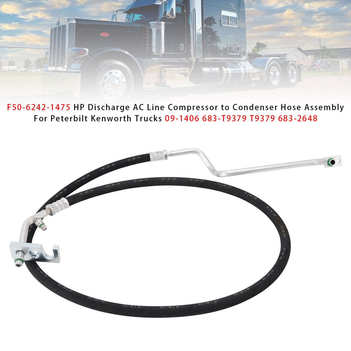 Peterbilt Kenworth Trucks F50-6242-1475 HP Discharge AC Line Hose Assembly
