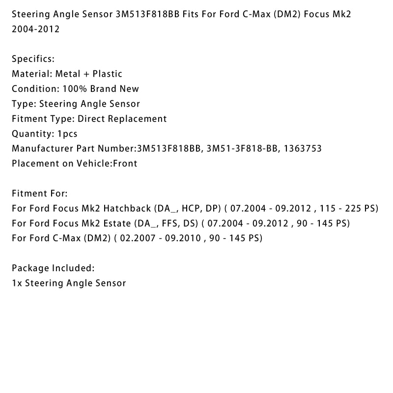 Ford C-Max (DM2) Focus Mk2 2004-2012 Steering Angle Sensor 3M513F818BB