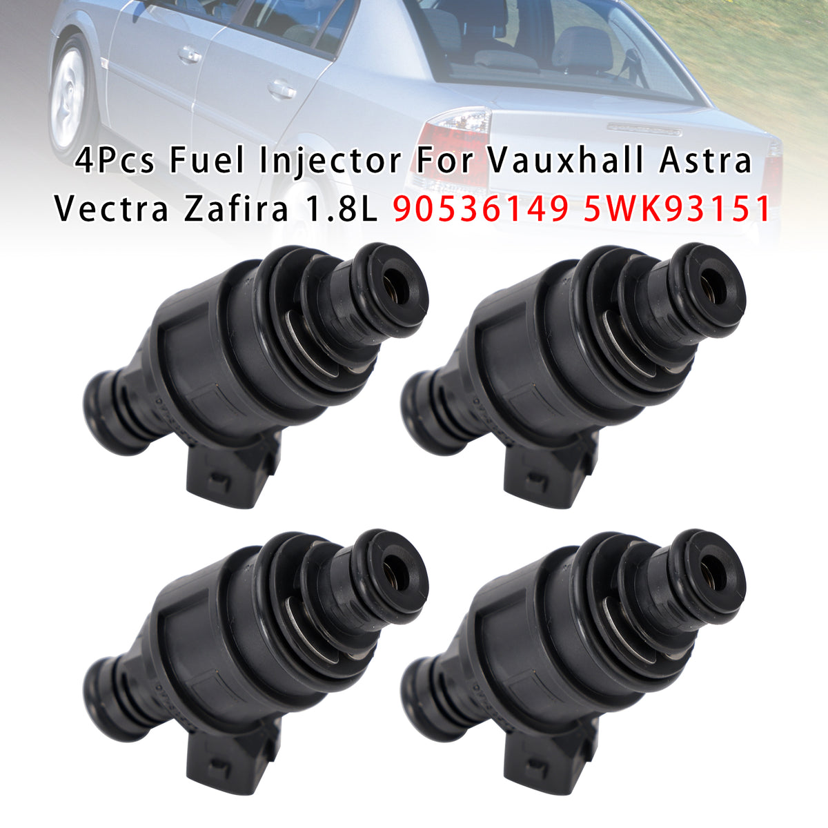 Vauxhall Astra Vectra Zafira 1.8L 90536149 5WK93151 4PCS Fuel Injector