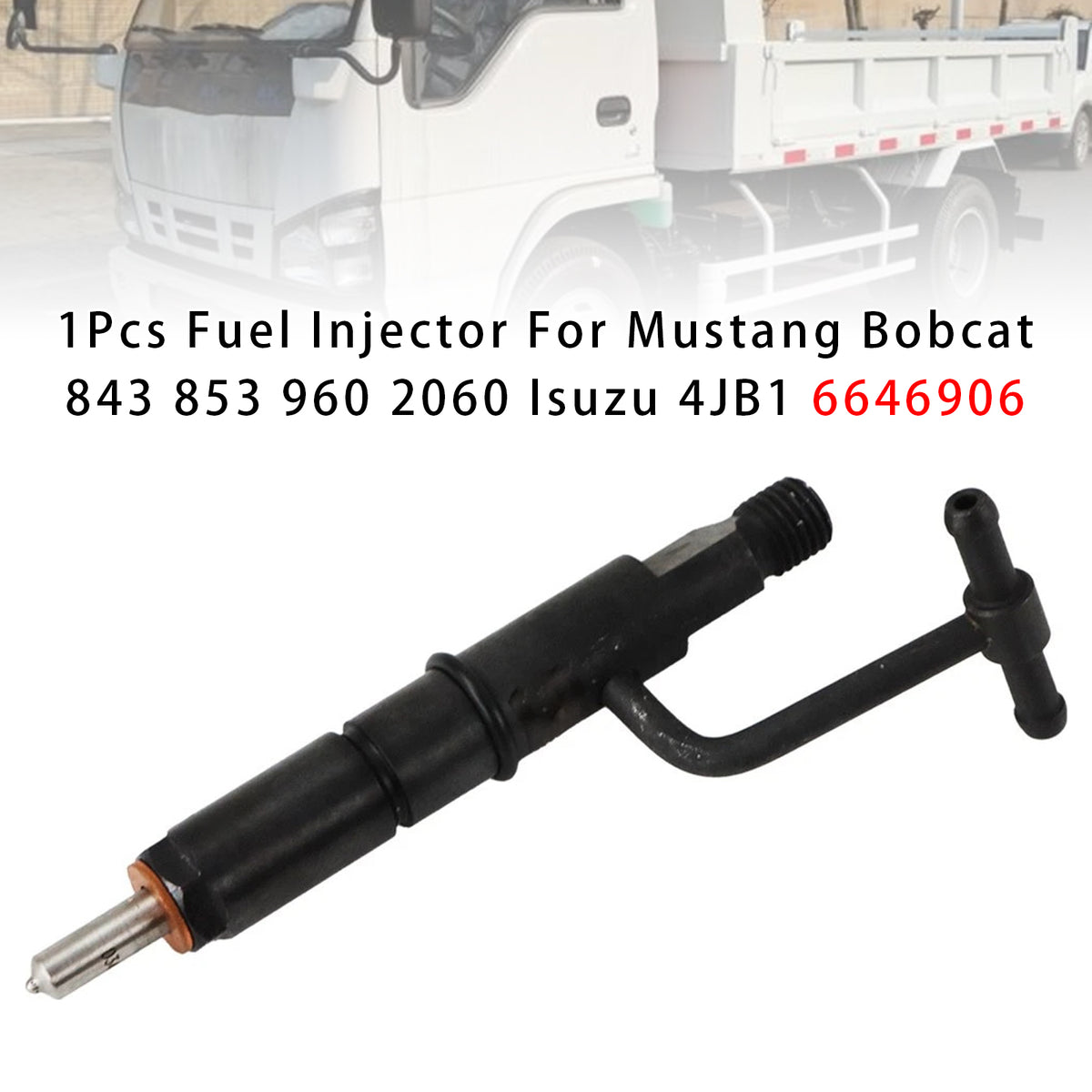 Mustang Bobcat 843 853 960 2060 Isuzu 4JB1 6646906 1PCS Fuel Injector
