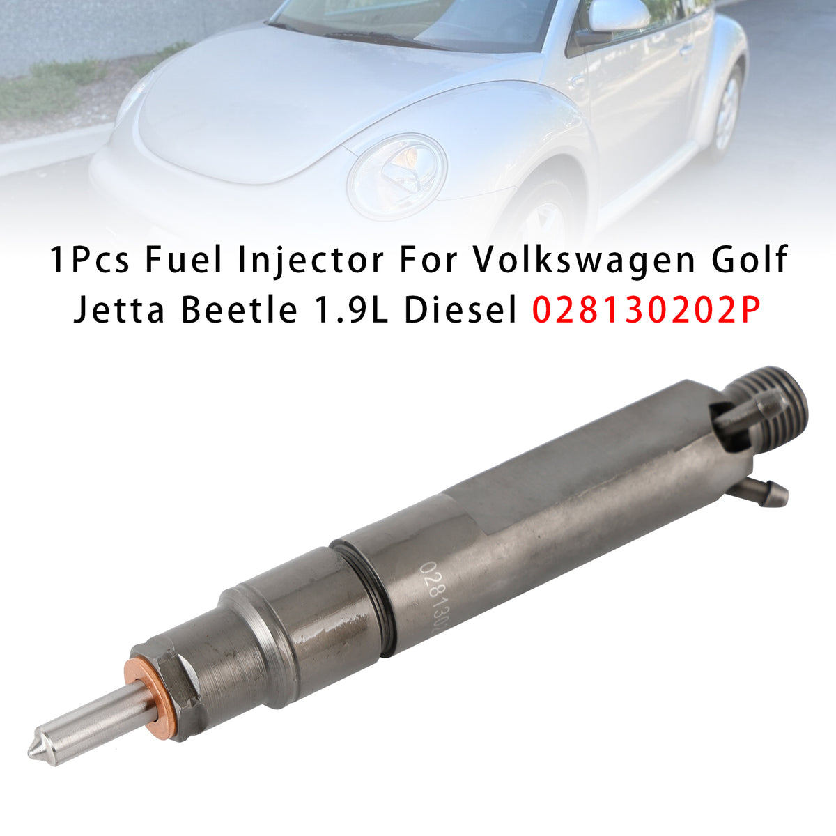 Volkswagen Golf Jetta Beetle 1.9L Diesel 028130202P 1PCS Fuel Injector