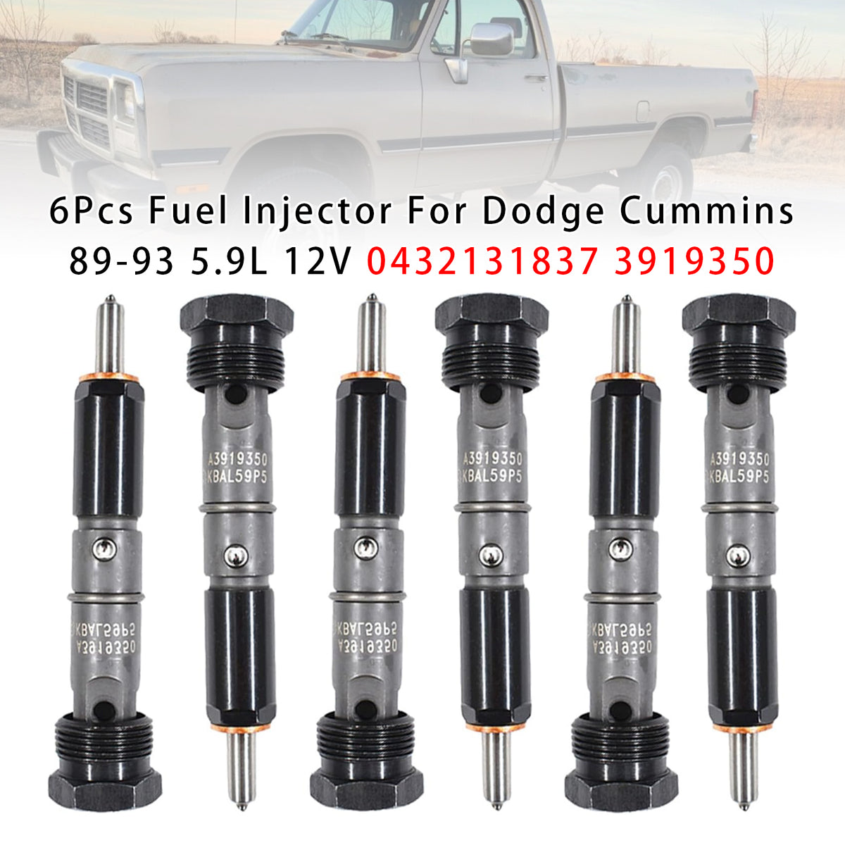 Dodge D250 D350 Cummins 1989-1993 5.9L 12V 0432131837 3919350 6PCS Fuel Injector