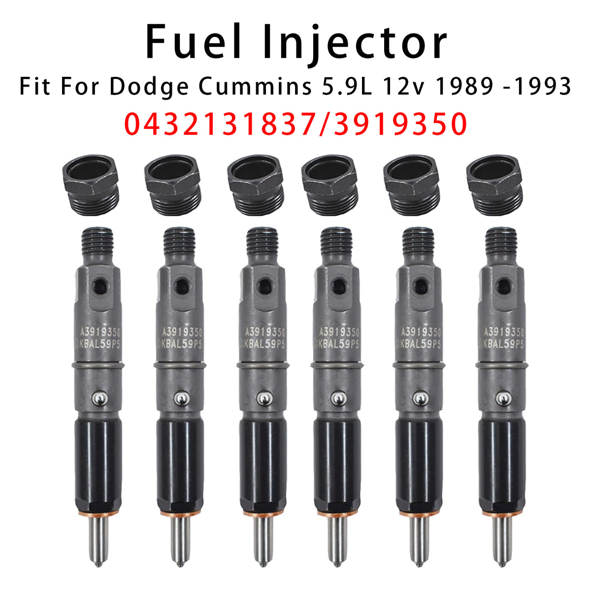 Dodge D250 D350 Cummins 1989-1993 5.9L 12V 0432131837 3919350 6PCS Fuel Injector