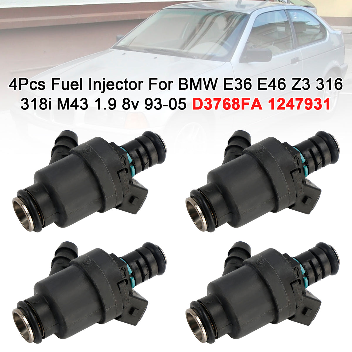 BMW E36 E46 Z3 316 318i M43 1.9 8v 1993-2005 D3768FA 1247931 4PCS Fuel Injector
