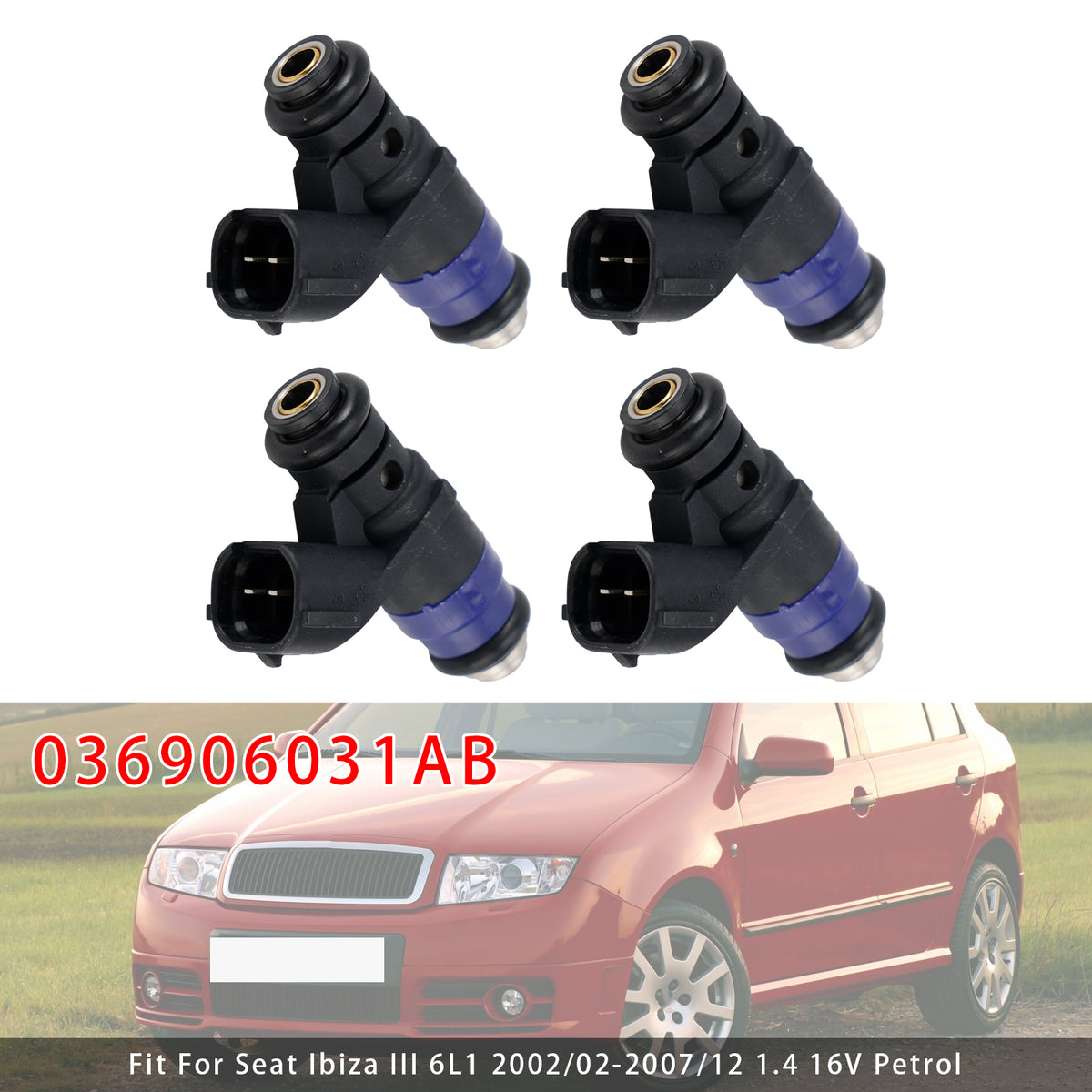 VW Polo Skoda Fabia I Seat Ibiza III 1.4 16V 036906031AB 4PCS Fuel Injector