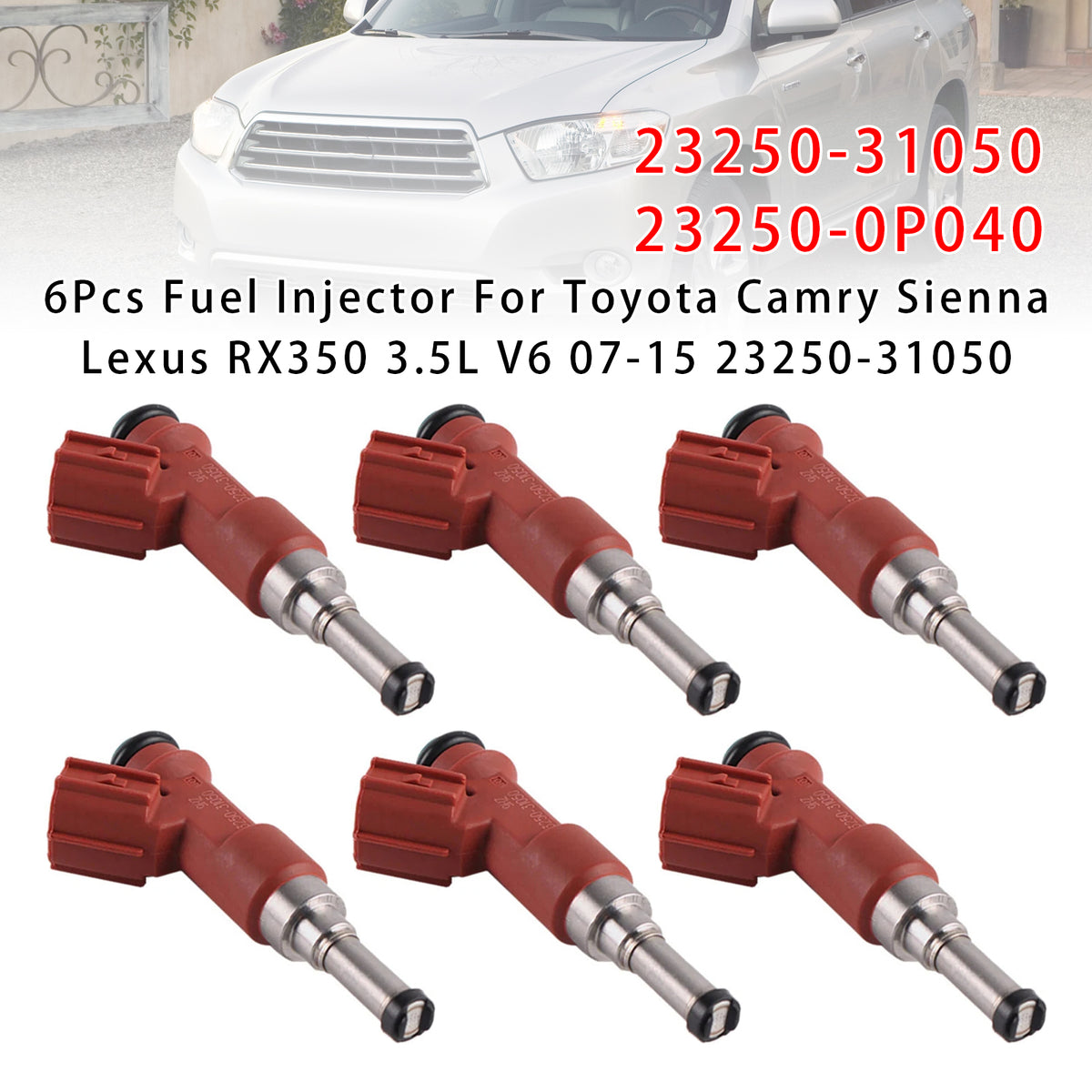 Toyota Camry Sienna Lexus RX350 3.5L V6 2007-2015 23250-31050 6PCS Fuel Injector