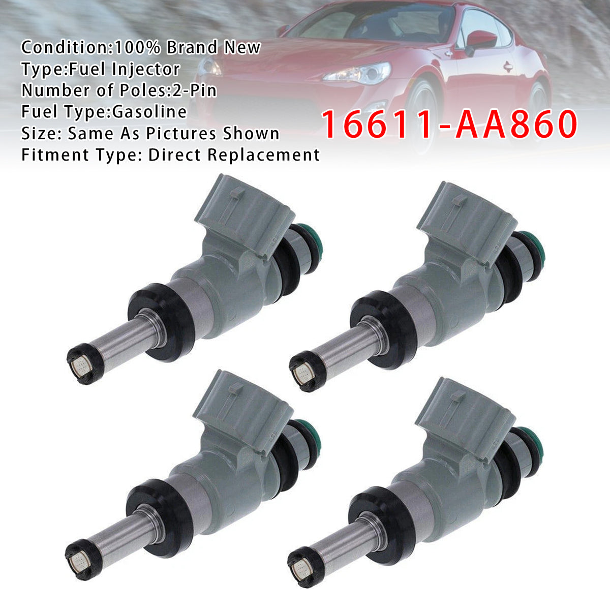 Subaru BRZ Scion FR-S Toyota 86 2.0L 2013-2020 16611-AA860 4PCS Fuel Injector