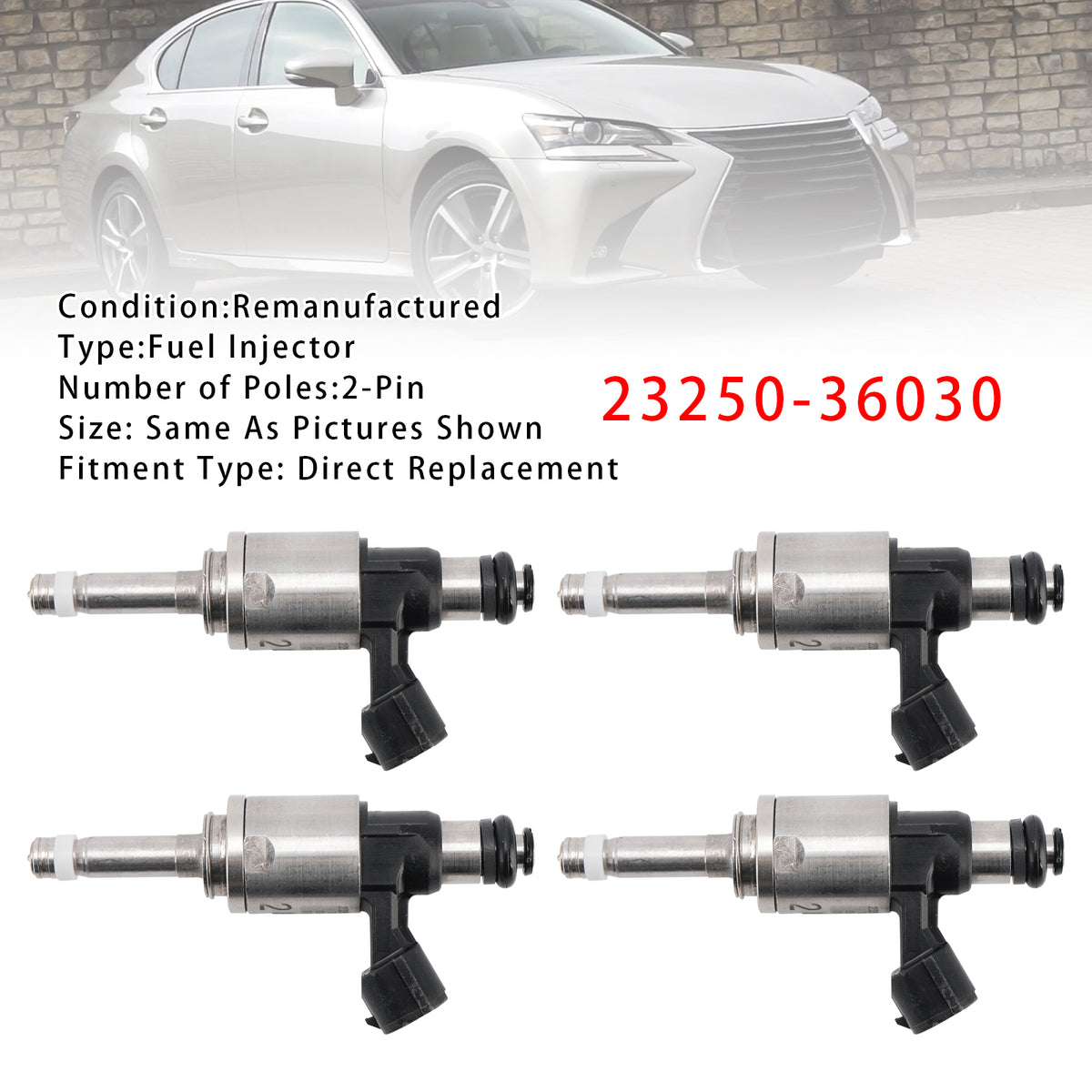 Lexus IS200T RC200T NX200T 2.0L 23250-36030 4PCS Fuel Injector