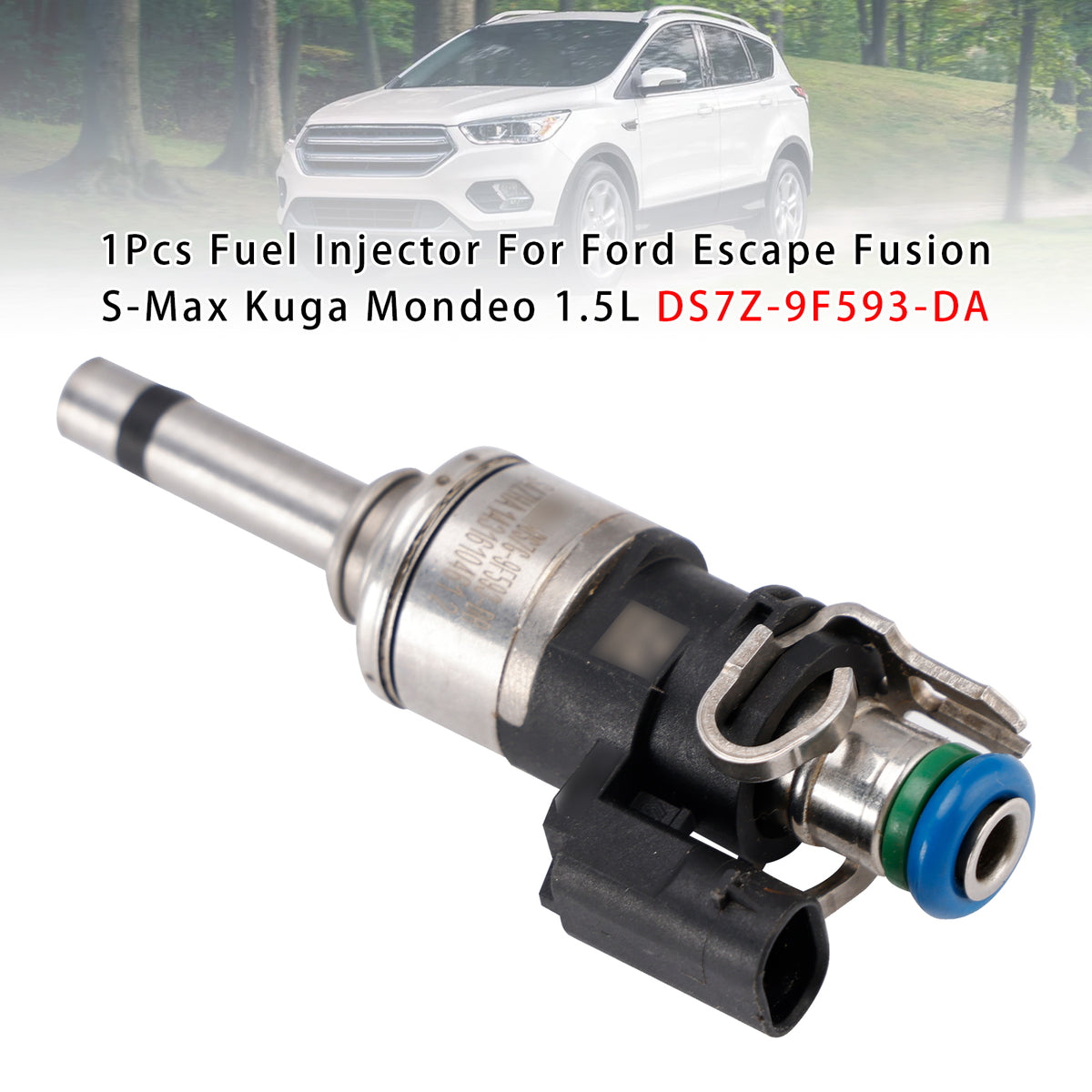 Ford Escape Fusion S-Max Kuga Mondeo 1.5L DS7Z-9F593-DA 1PCS Fuel Injector