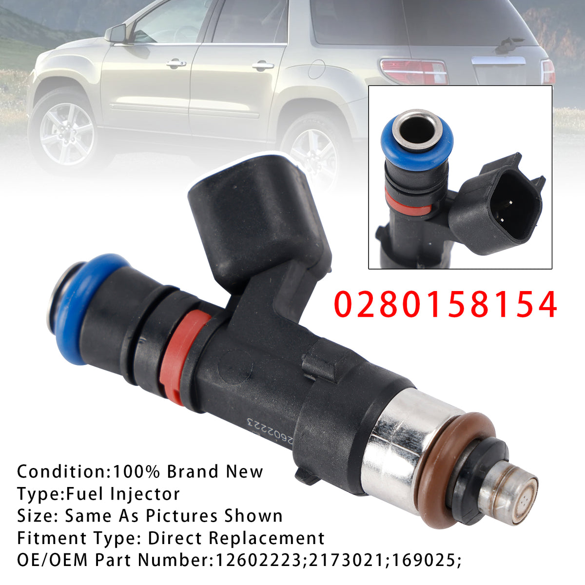 Saturn Outlook Vue GMC Acadia Enclave 2007-2008 0280158154 1PCS Fuel Injector