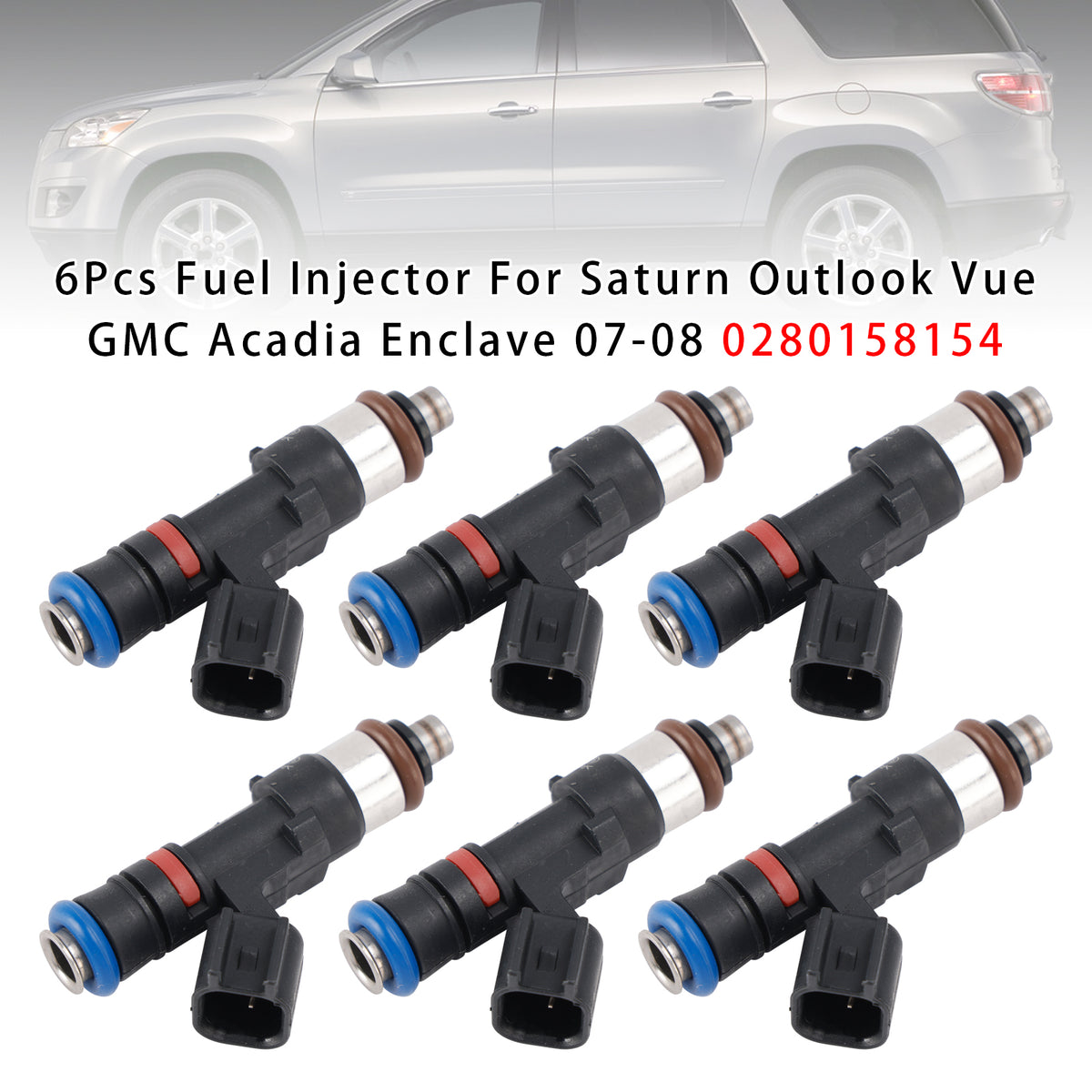 Saturn Outlook Vue GMC Acadia Enclave 2007-2008 0280158154 6PCS Fuel Injector
