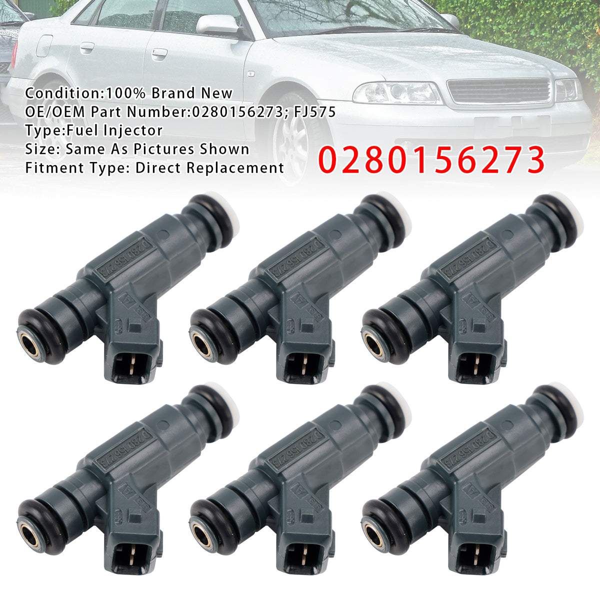 Audi A4 A6 Quattro A4 A6 Passat 1997-2005 2.8L 0280156273 6PCS Fuel Injector