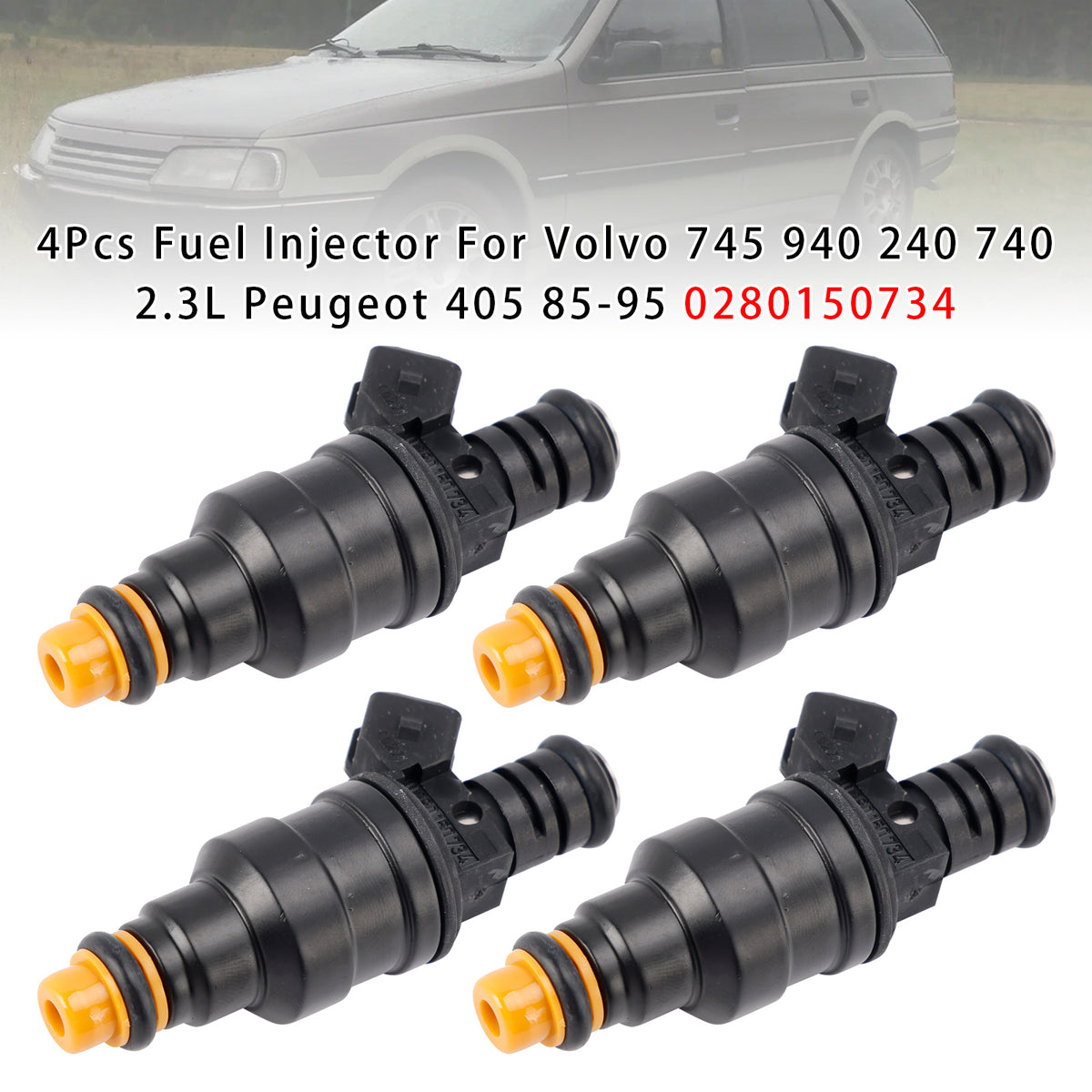 Volvo 745 940 240 740 2.3L Peugeot 405 1985-1995 0280150734 4PCS Fuel Injector