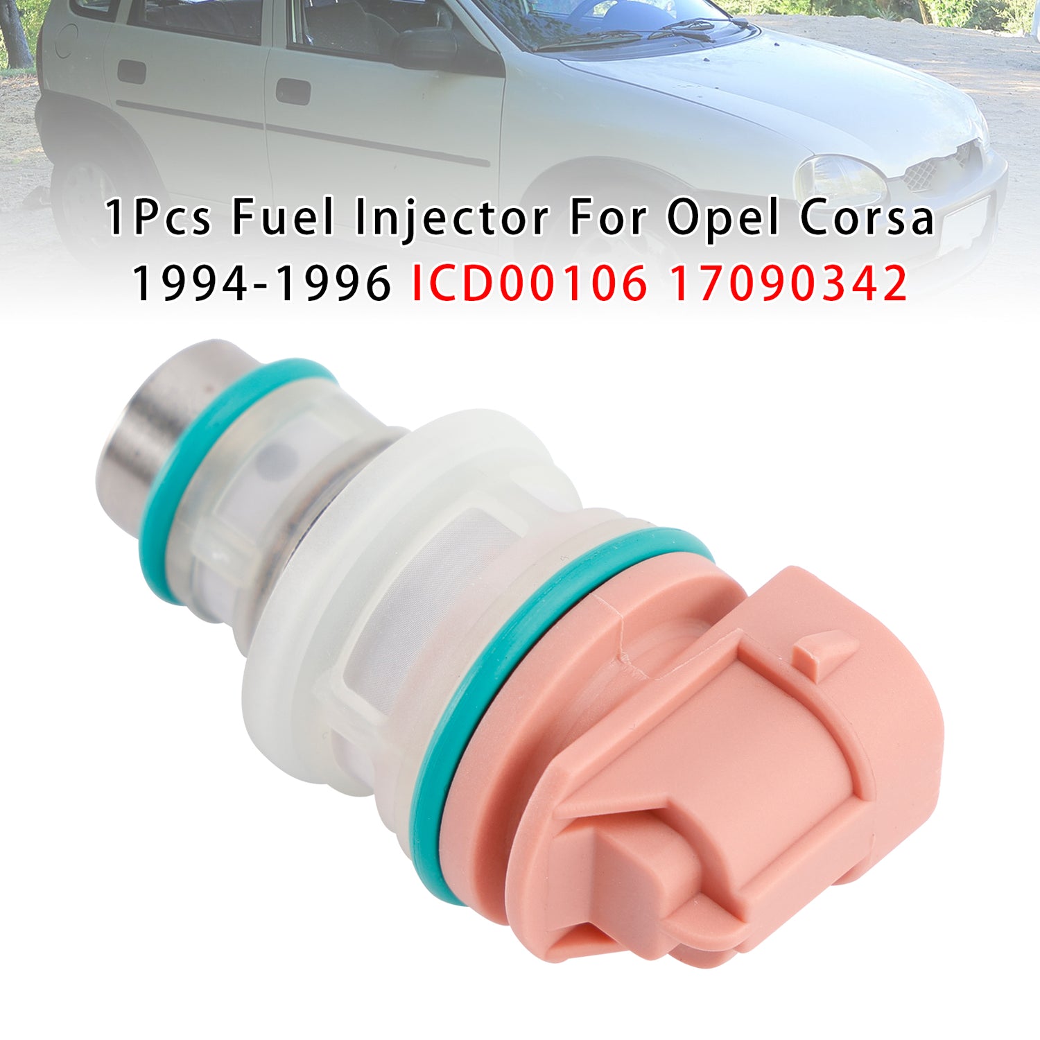 Opel Corsa 1994-1996 ICD00106 17090342 1PCS Fuel Injector