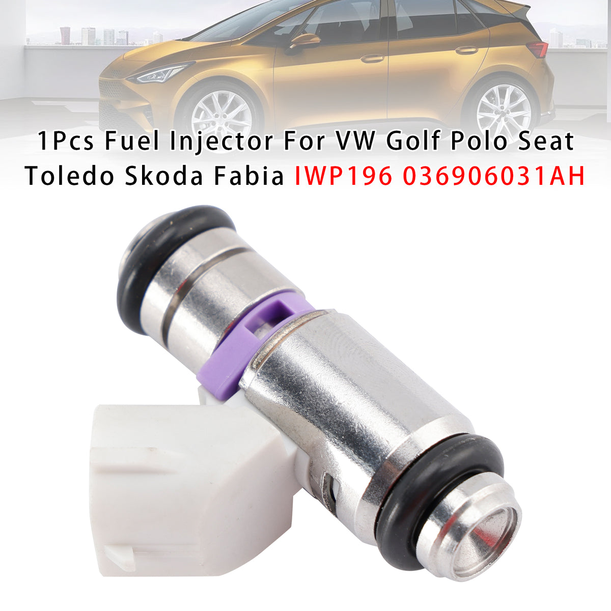VW Golf Polo Seat Toledo Skoda Fabia IWP196 036906031AH 1PCS Fuel Injector