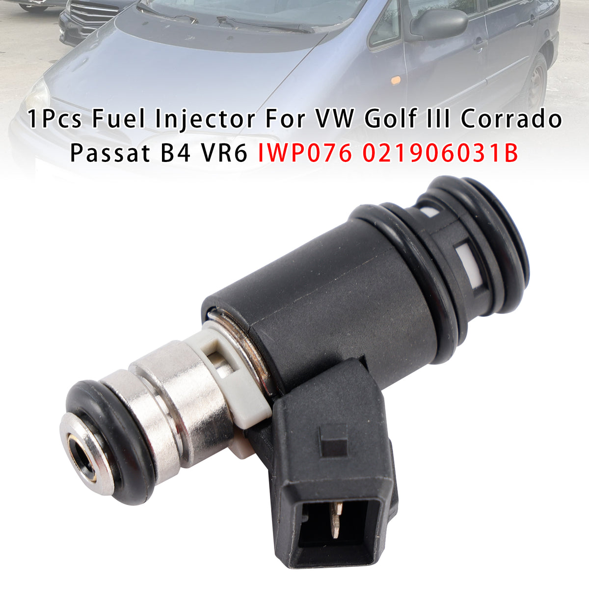 VW Golf III Corrado Passat B4 VR6 IWP076 021906031B 1PCS Fuel Injector