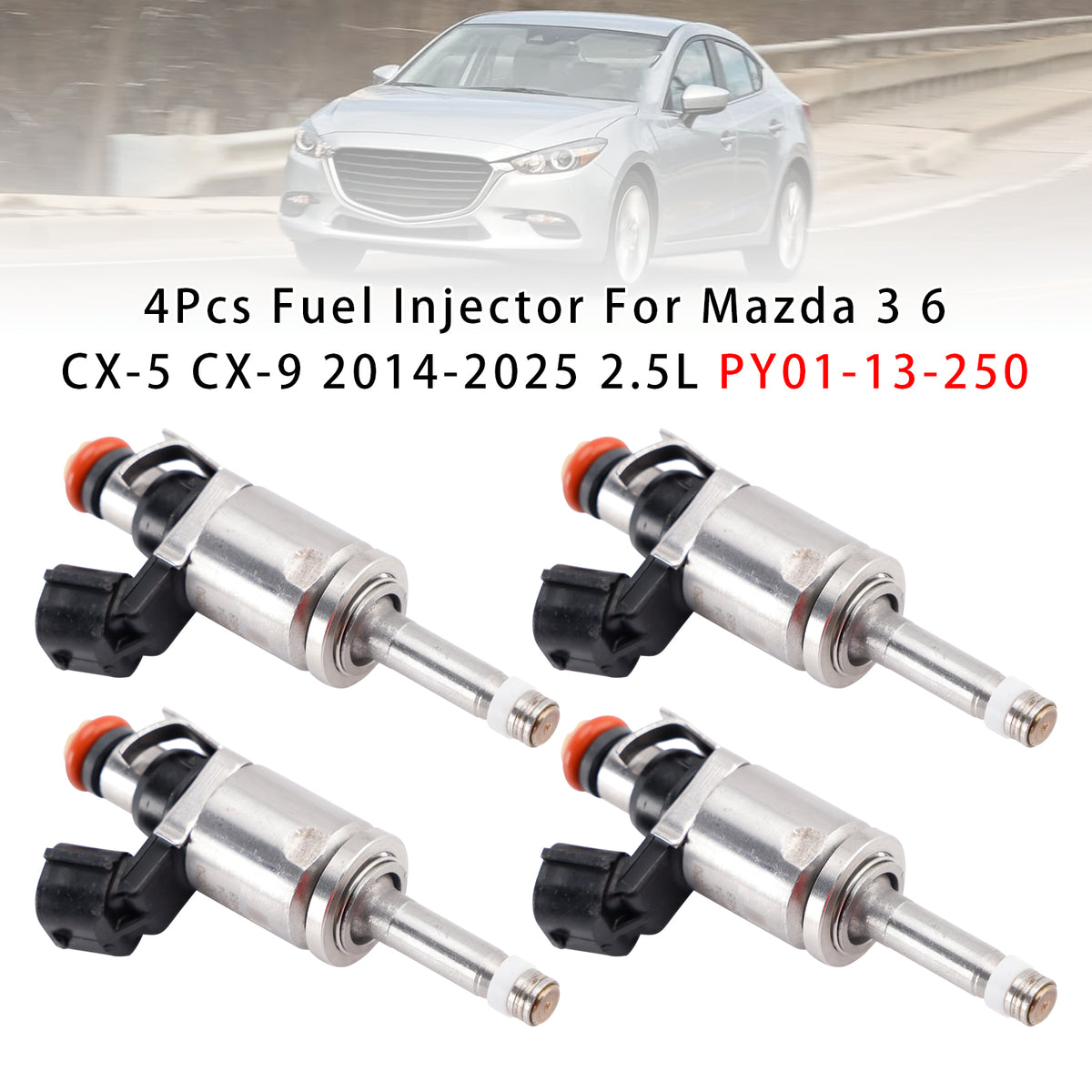 Mazda 3 6 CX-5 CX-9 2014-2025 2.5L PY01-13-250 4PCS Fuel Injector