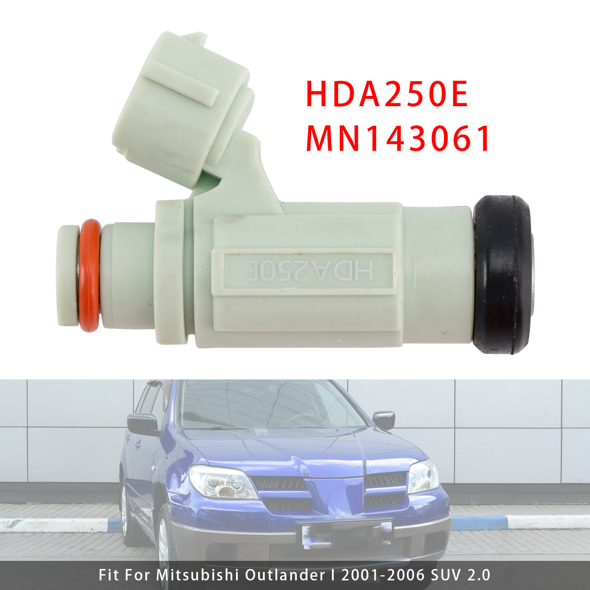 Mitsubishi Outlander I 2001-2006 HDA250E MN143061 1PCS Fuel Injector