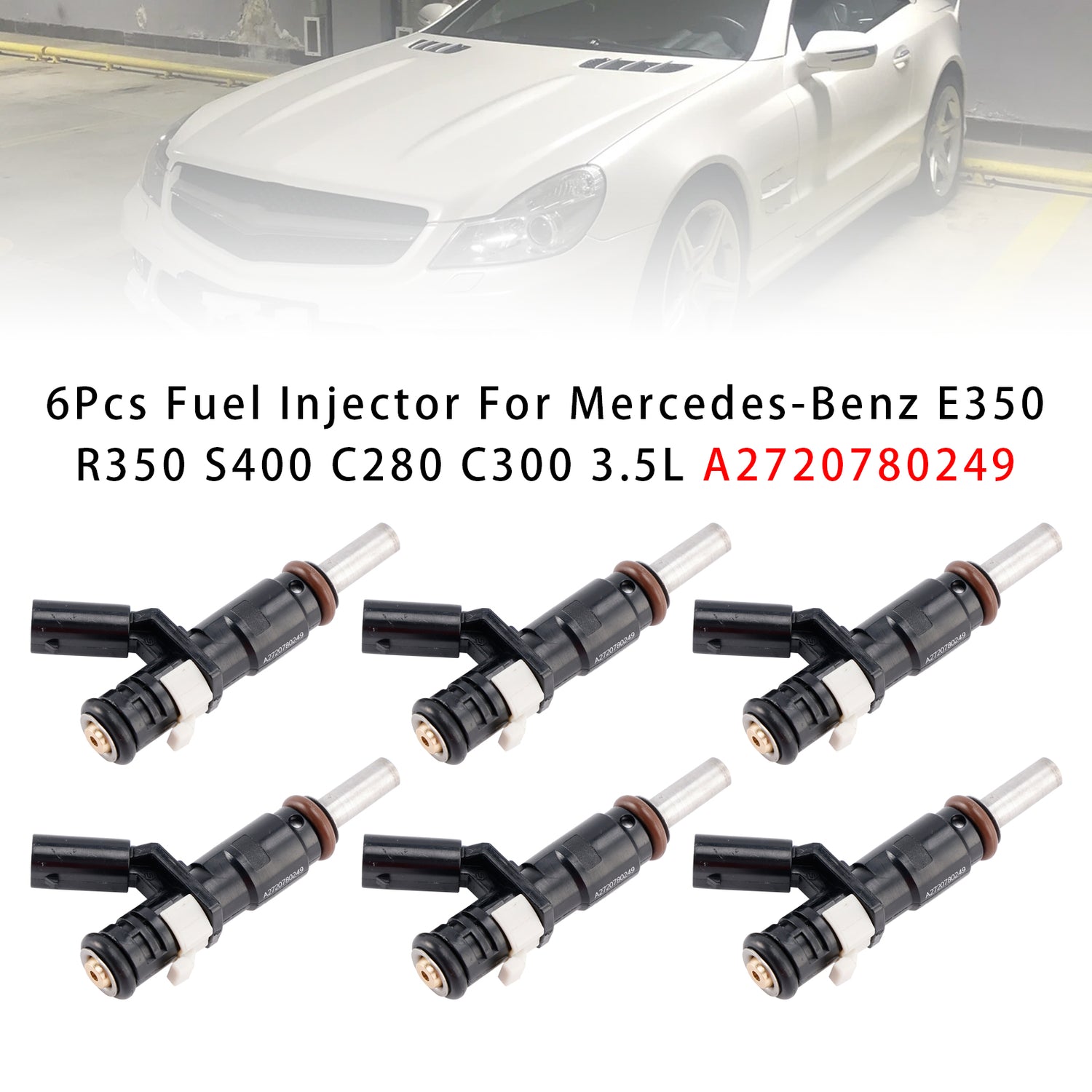 Mercedes-Benz E350 R350 S400 C280 C300 3.5L A2720780249 6PCS Fuel Injector