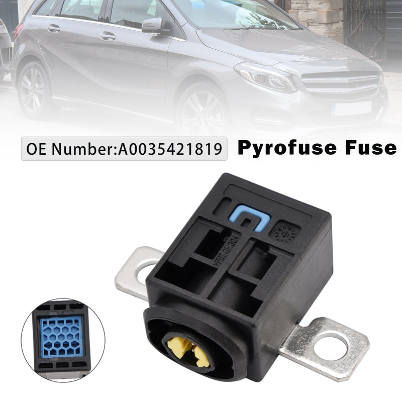 Pyrofuse Fuse A0035421819 For Mercedes-Benz GL X166 GLE W166 GLK X204