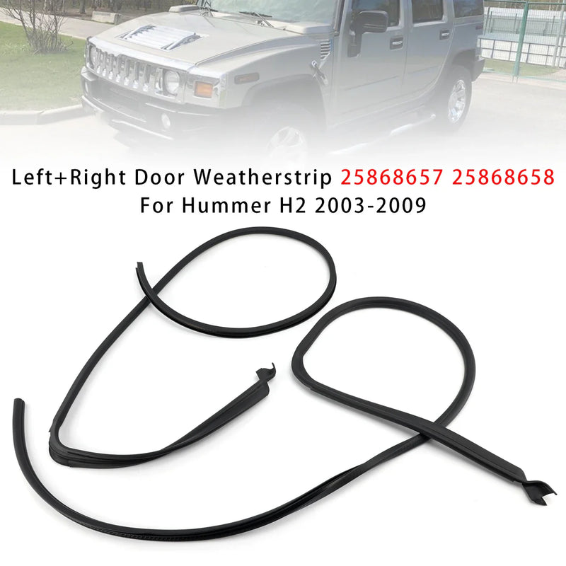 2003-2009 Hummer H2 Left+Right Door Weatherstrip 25868657 25868658
