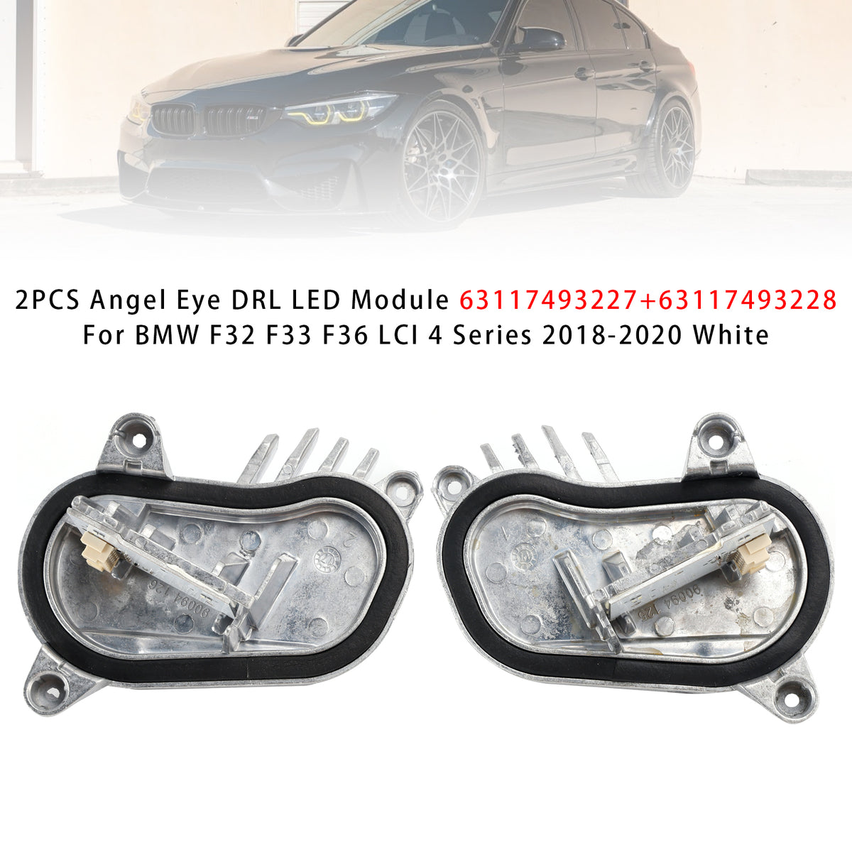 2018-2020 BMW F32 F33 F36 LCI 4 Series White 2PCS Angel Eye DRL LED Module