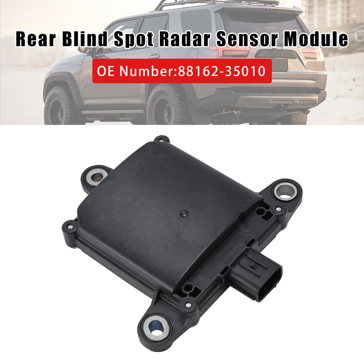 Rear Blind Spot Radar Sensor Module 88162-35010 For Toyota 4Runner 2022-2024
