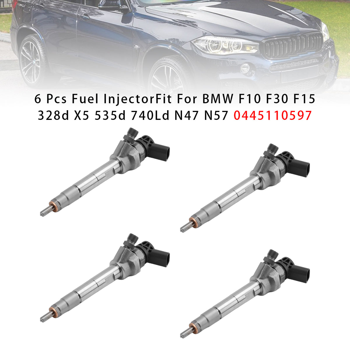 BMW F10 F30 F15 328d X5 535d 740Ld N47 N57 0445110597 4PCS Fuel Injector