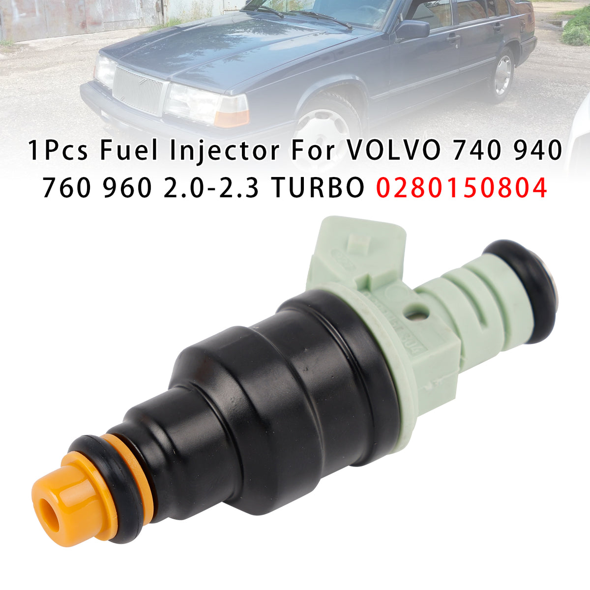 VOLVO 740 940 760 960 2.0-2.3 TURBO 0280150804 1PCS Fuel Injector