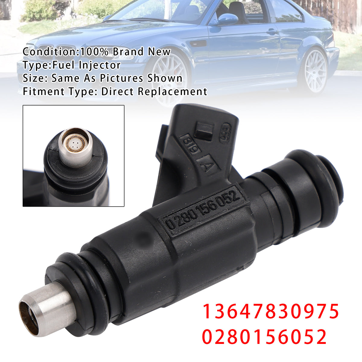 BMW E46 S54 M3 Z4 3.2 2001-2006 13647830975 0280156052 1PCS Fuel Injector