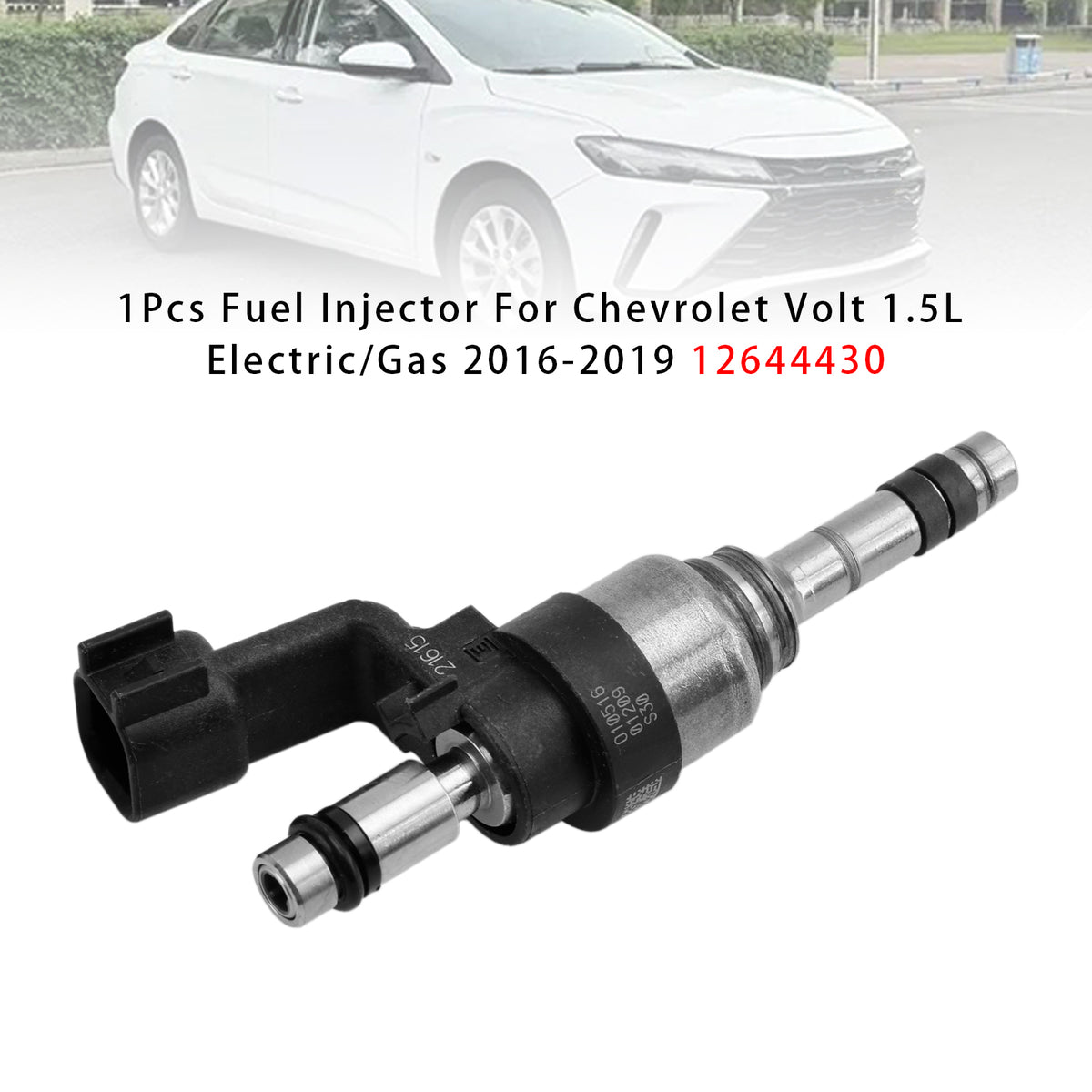 Chevrolet Volt 1.5L Electric/Gas 2016-2019 12644430 1PCS Fuel Injector