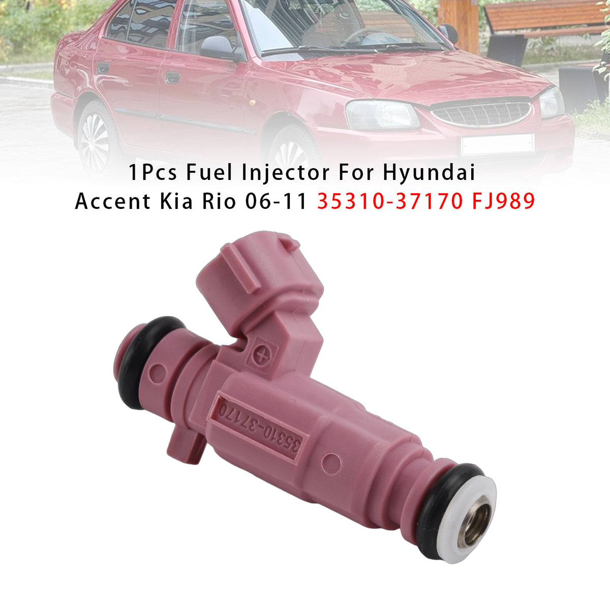 Hyundai Accent Kia Rio 2006-2011 35310-37170 FJ989 1PCS Fuel Injector