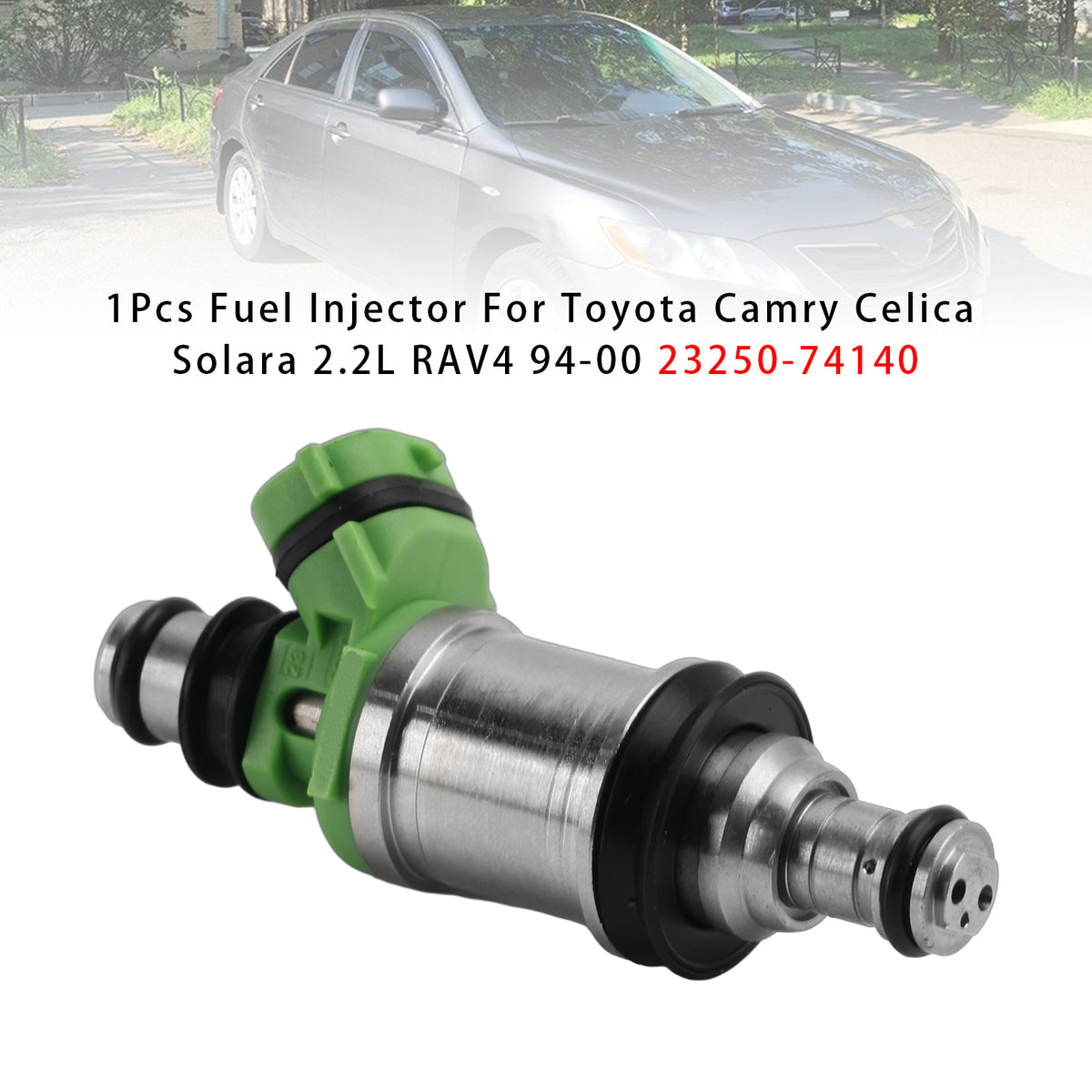 Toyota Camry Celica Solara 2.2L RAV4 1994-2000 23250-74140 1PCS Fuel Injector
