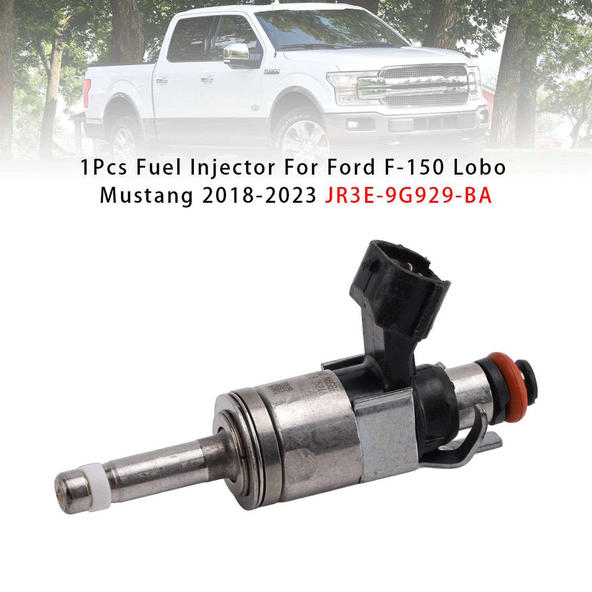 Ford F-150 Lobo Mustang 2018-2023 JR3E-9G929-BA 1PCS Fuel Injector