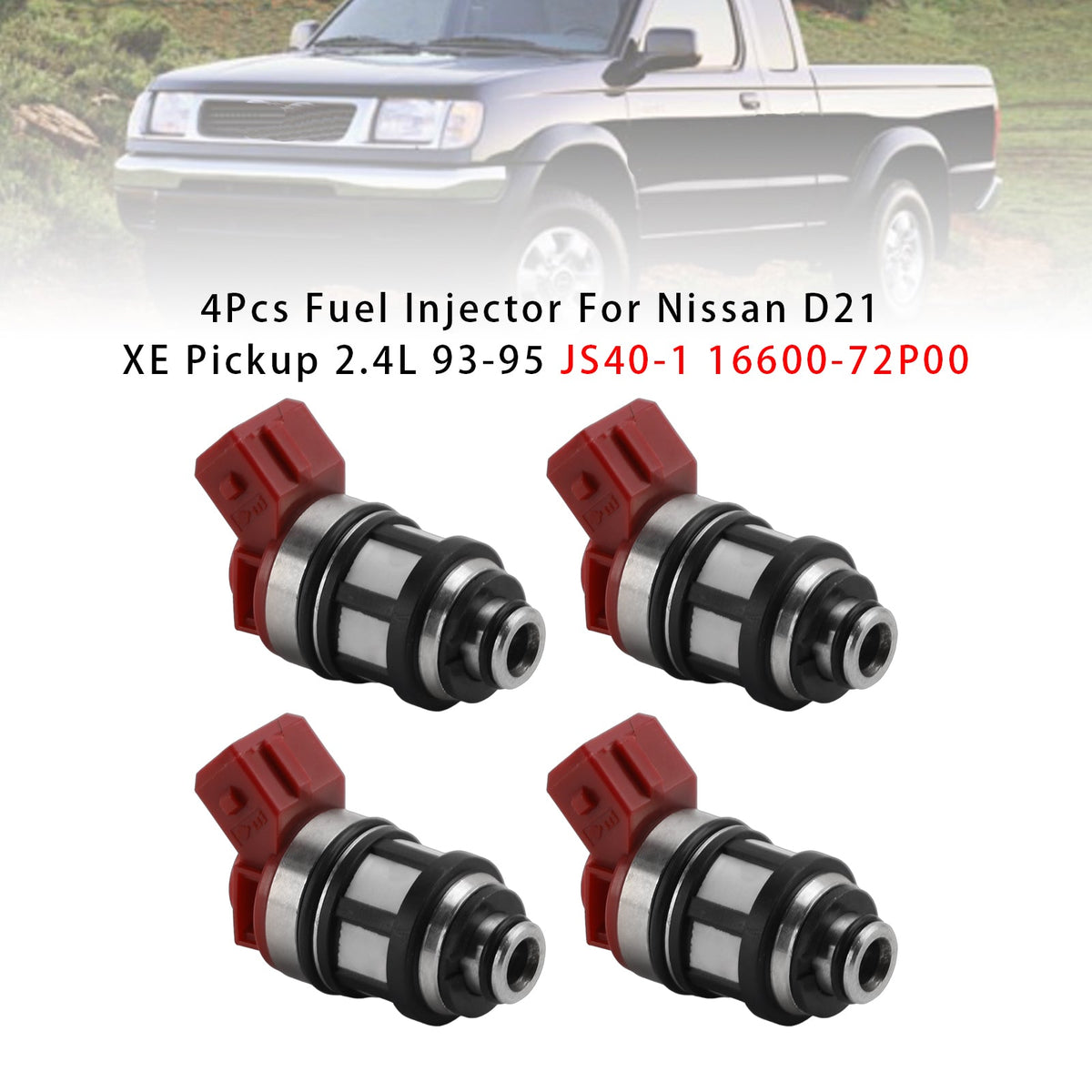 4Pcs JS40-1 16600-72P00 Fuel Injector For Nissan D21 XE Pickup 2.4L 93-95