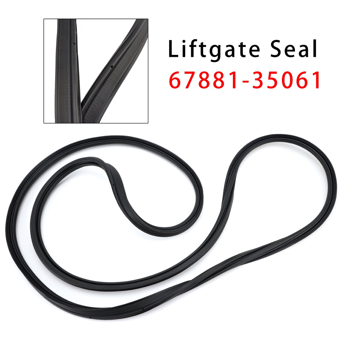2010-2019 Toyota 4Runne Liftgate Seal 67881-35061