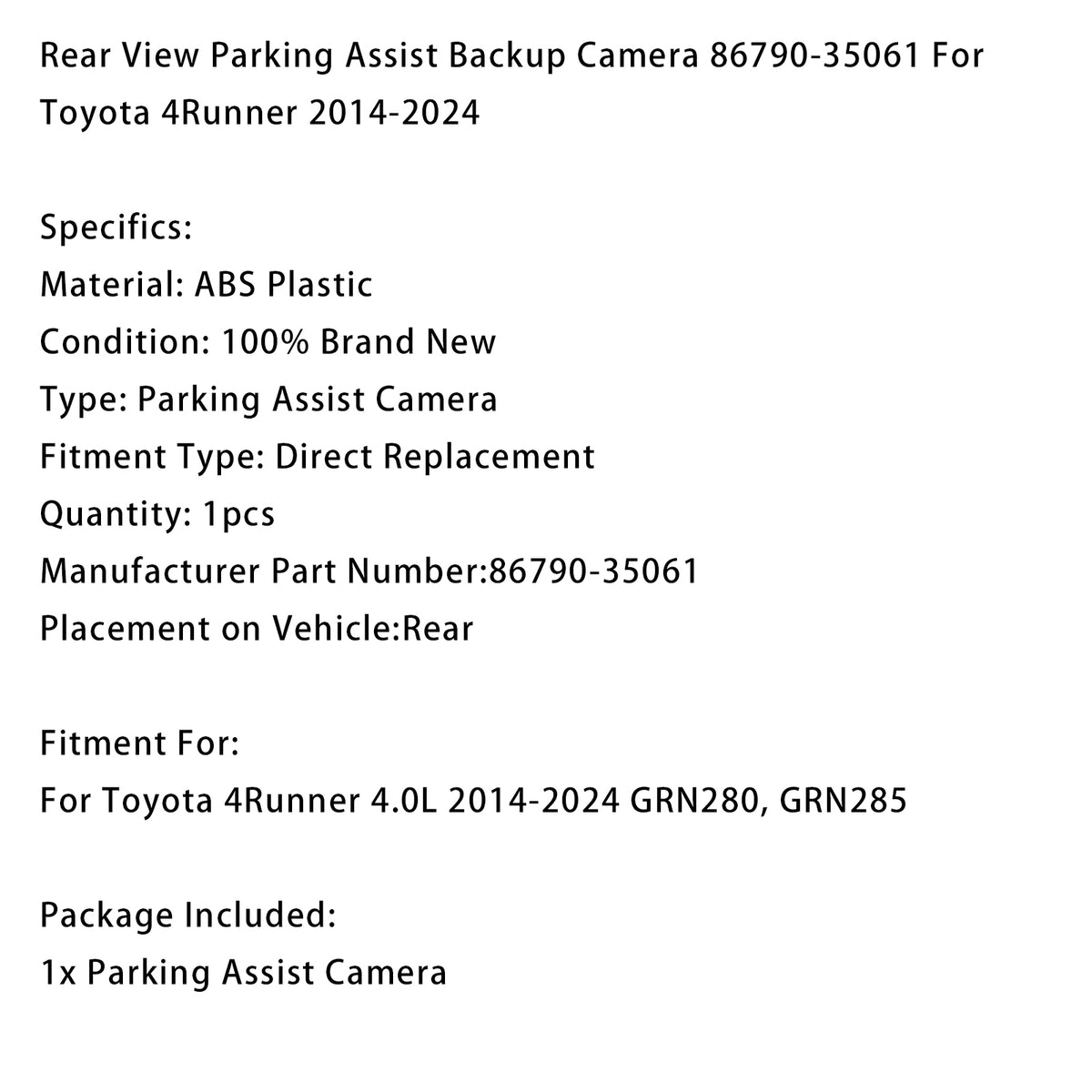 Toyota 4Runner 4.0L 2014-2024 GRN280,GRN285 Rear View Parking Assist Backup Camera 86790-35061