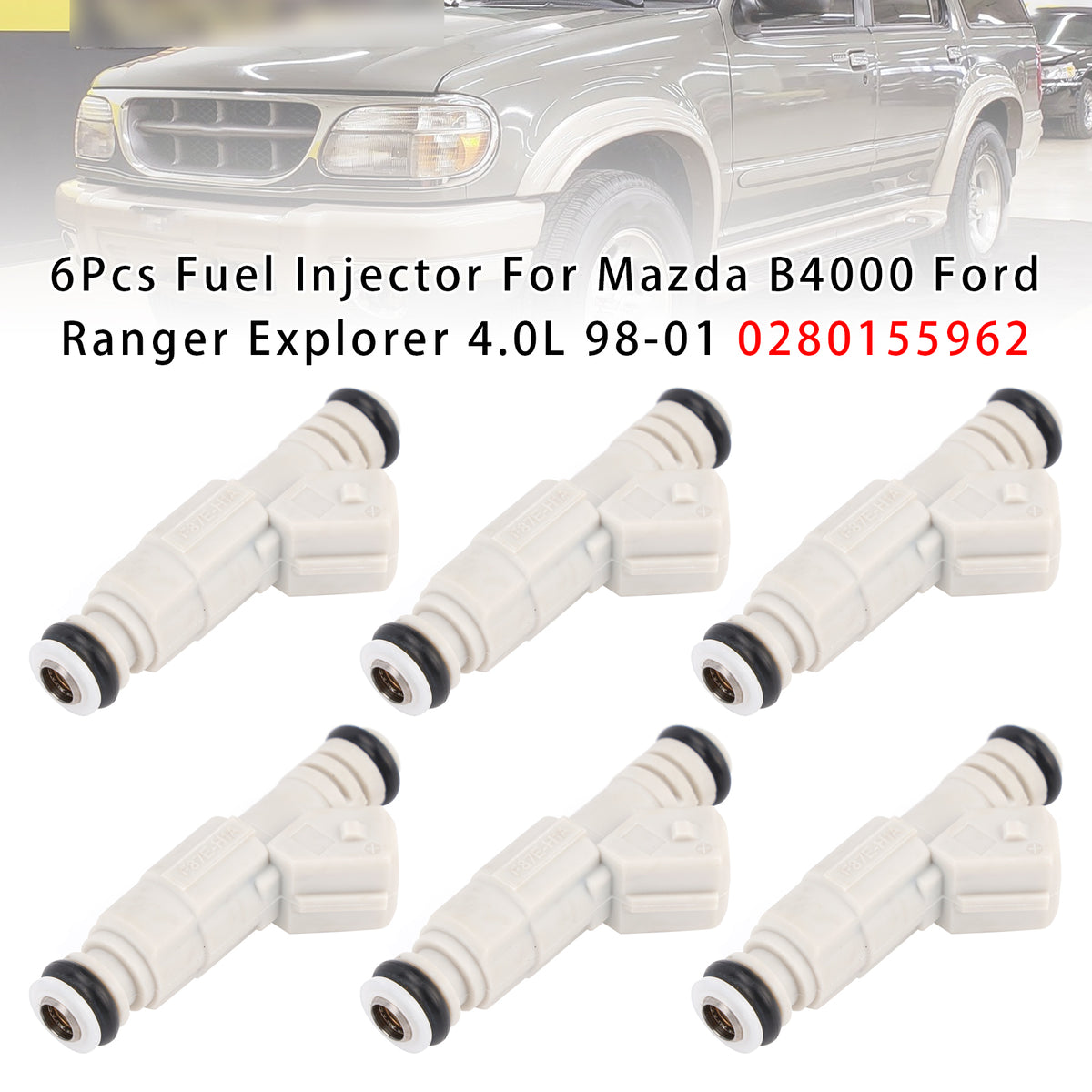 Mazda B4000 Ford Ranger Explorer 4.0L 1998-2001 0280155962 6PCS Fuel Injector